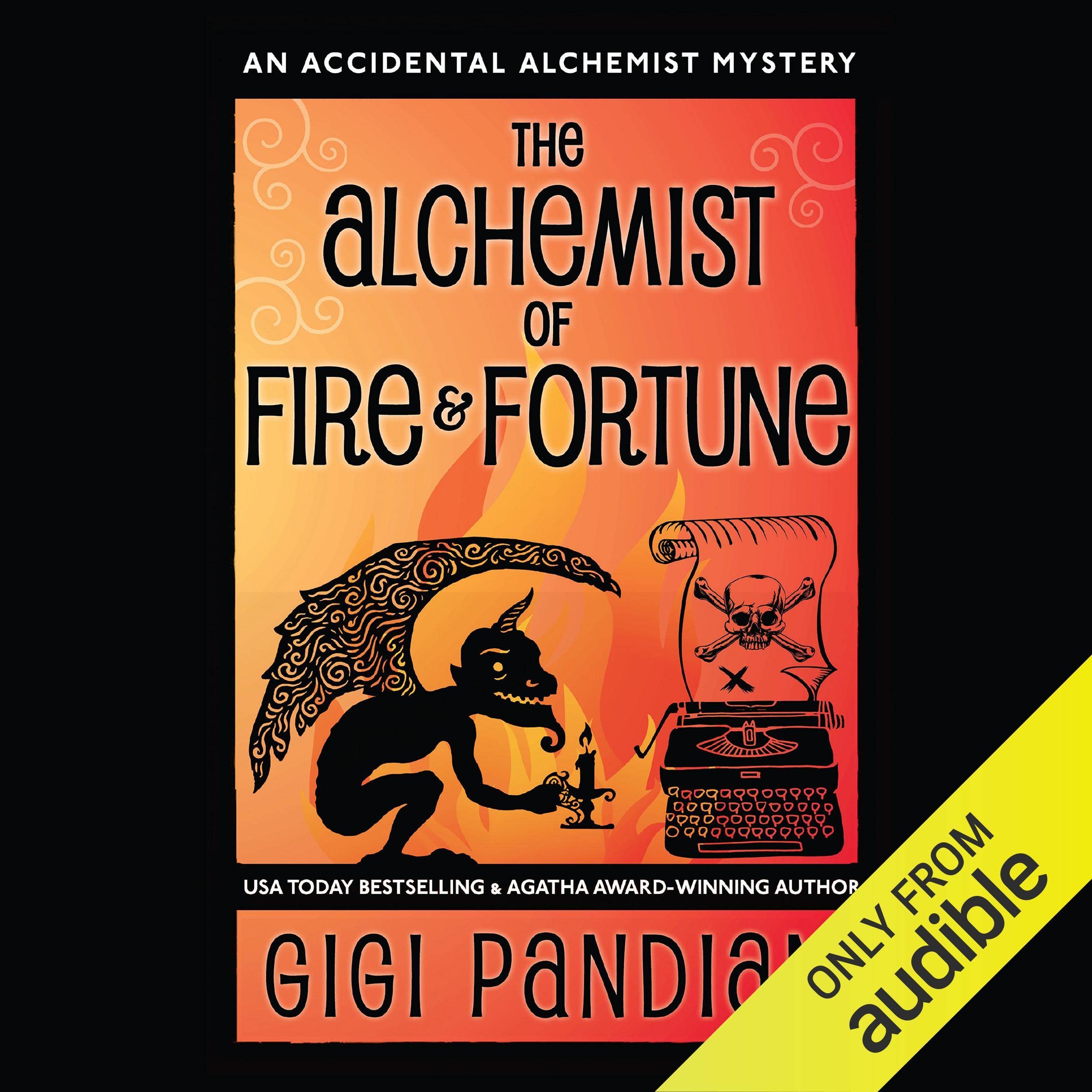 The Alchemist of Fire and Fortune