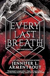 Every Last Breath (The Dark Elements Book 3)