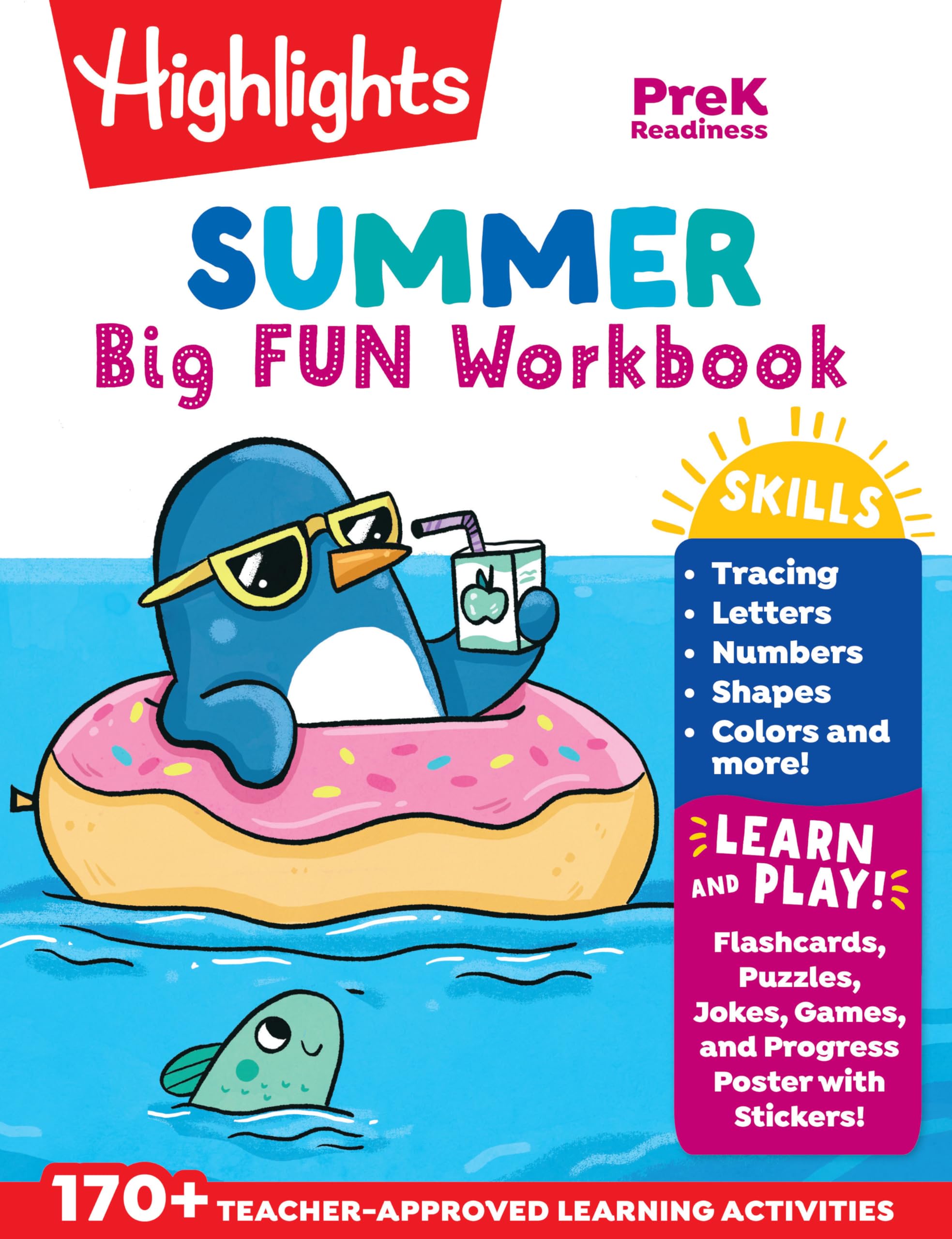 Summer Big Fun Workbook Preschool Readiness: Summer Preschool Learning Activity Book with Letter Tracing, Writing Practice and More for Kids Ages 3-5 (Highlights Summer Learning)