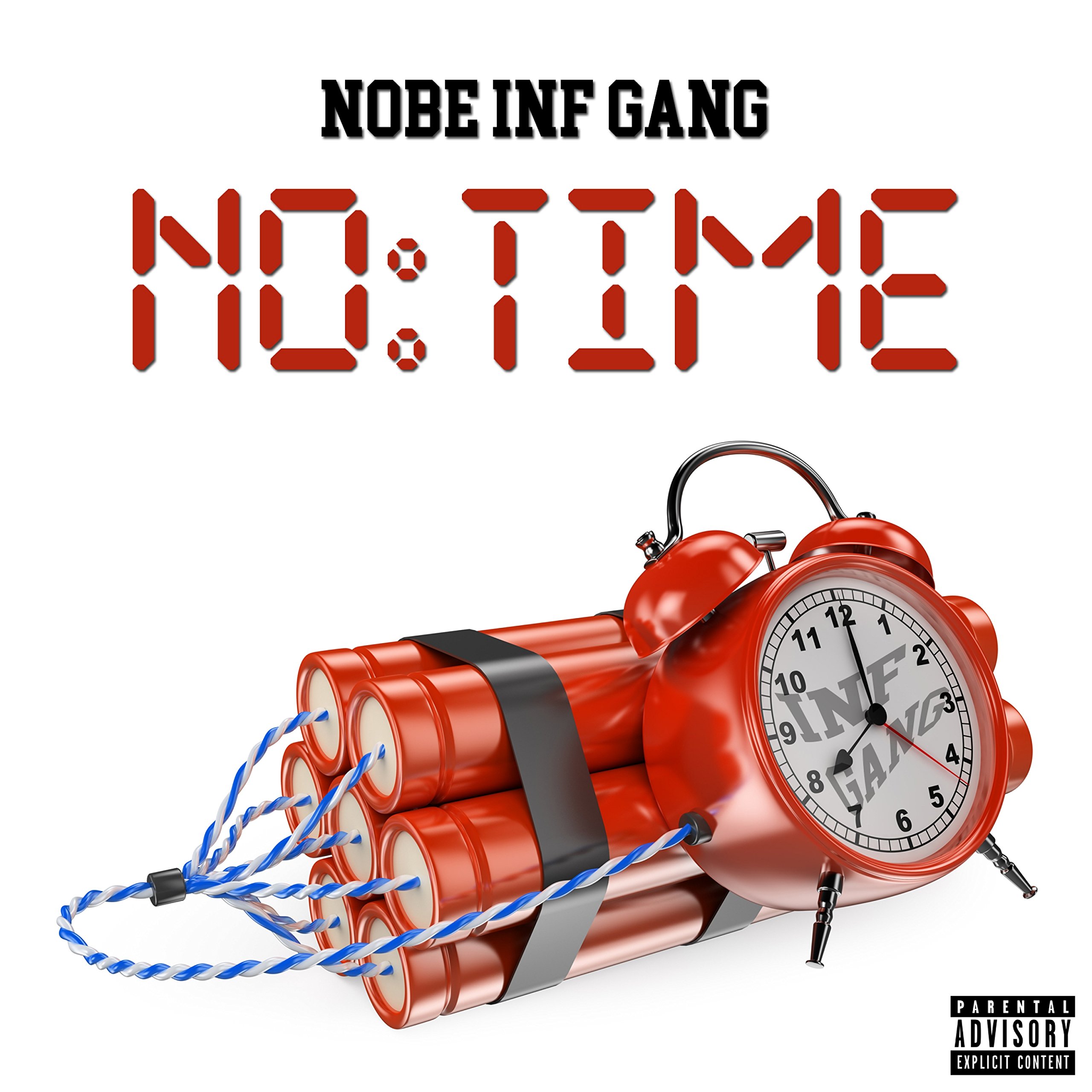No Time - Single [Explicit]