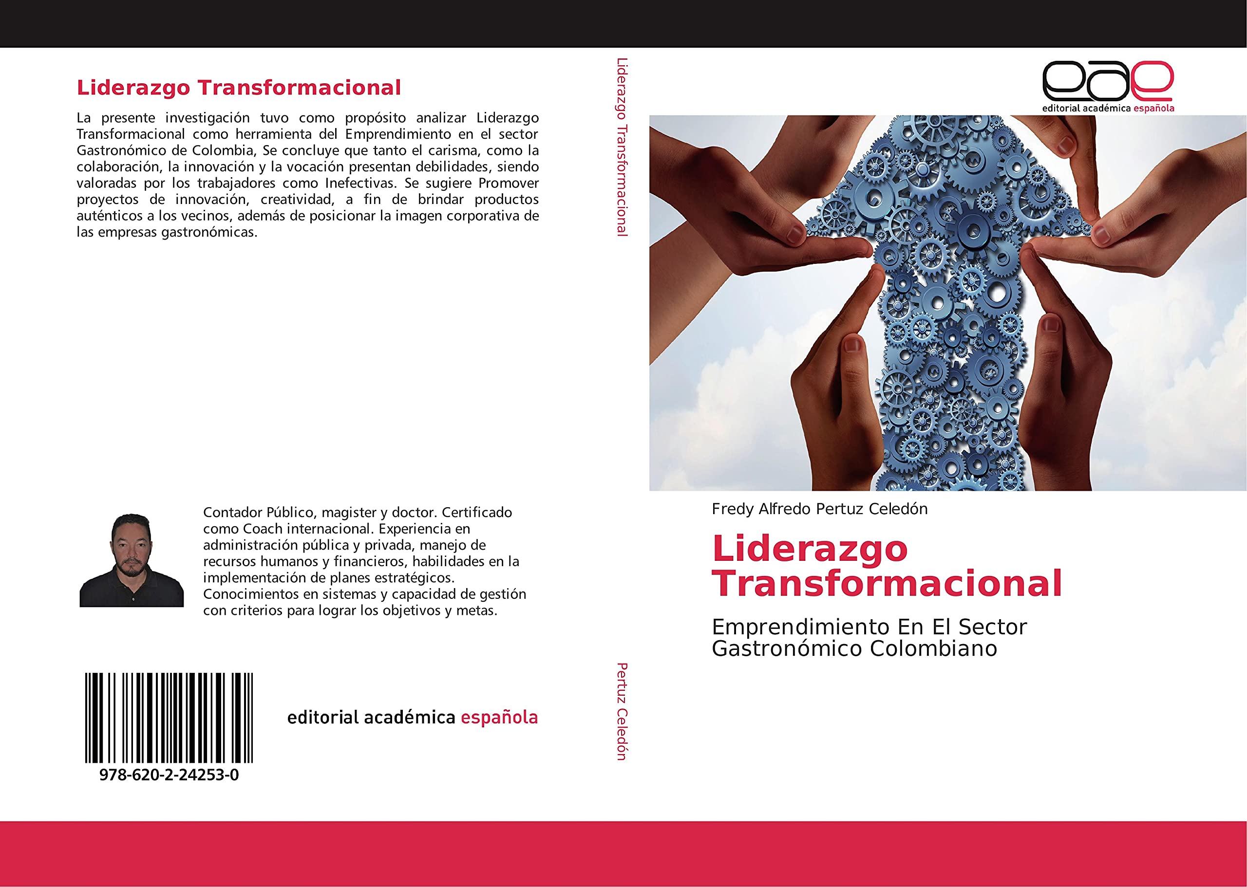 Liderazgo Transformacional: Emprendimiento En El Sector Gastronómico Colombiano