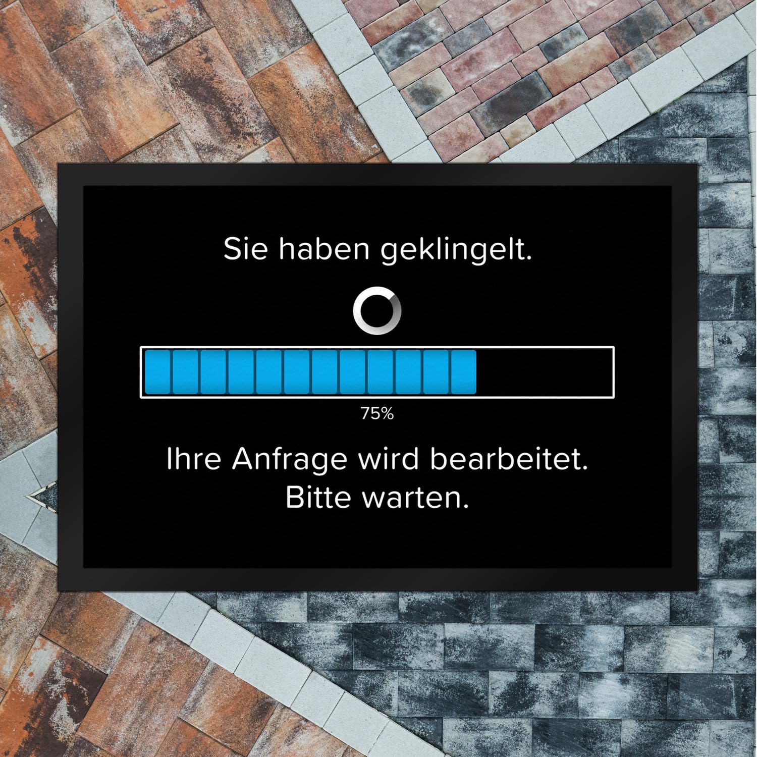 speecheese Sie haben geklingelt Fußmatte XXL in 50x75 cm mit Spruch Anfrage in Bearbeitung Bitte warten Witzige Fußmatte XXL in 50x75 cm für Informatiker - Humor Ladebalken Design
