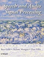 Speech and Audio Signal Processing: Processing and Perception of Speech and Music - coolthings.us