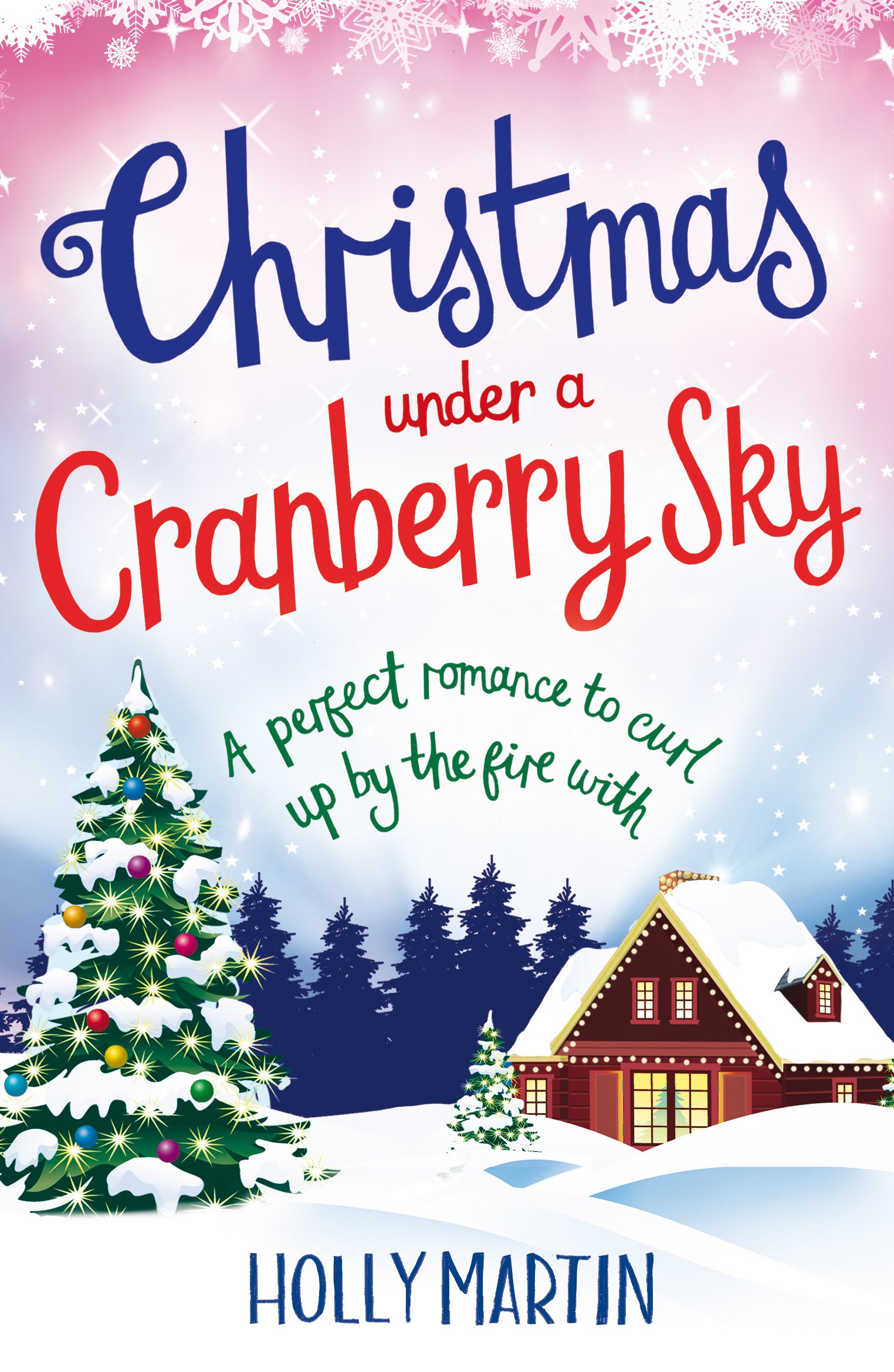 Christmas Under a Cranberry Sky: A perfect romance to curl up by the fire with: 4 (White Cliff Bay)