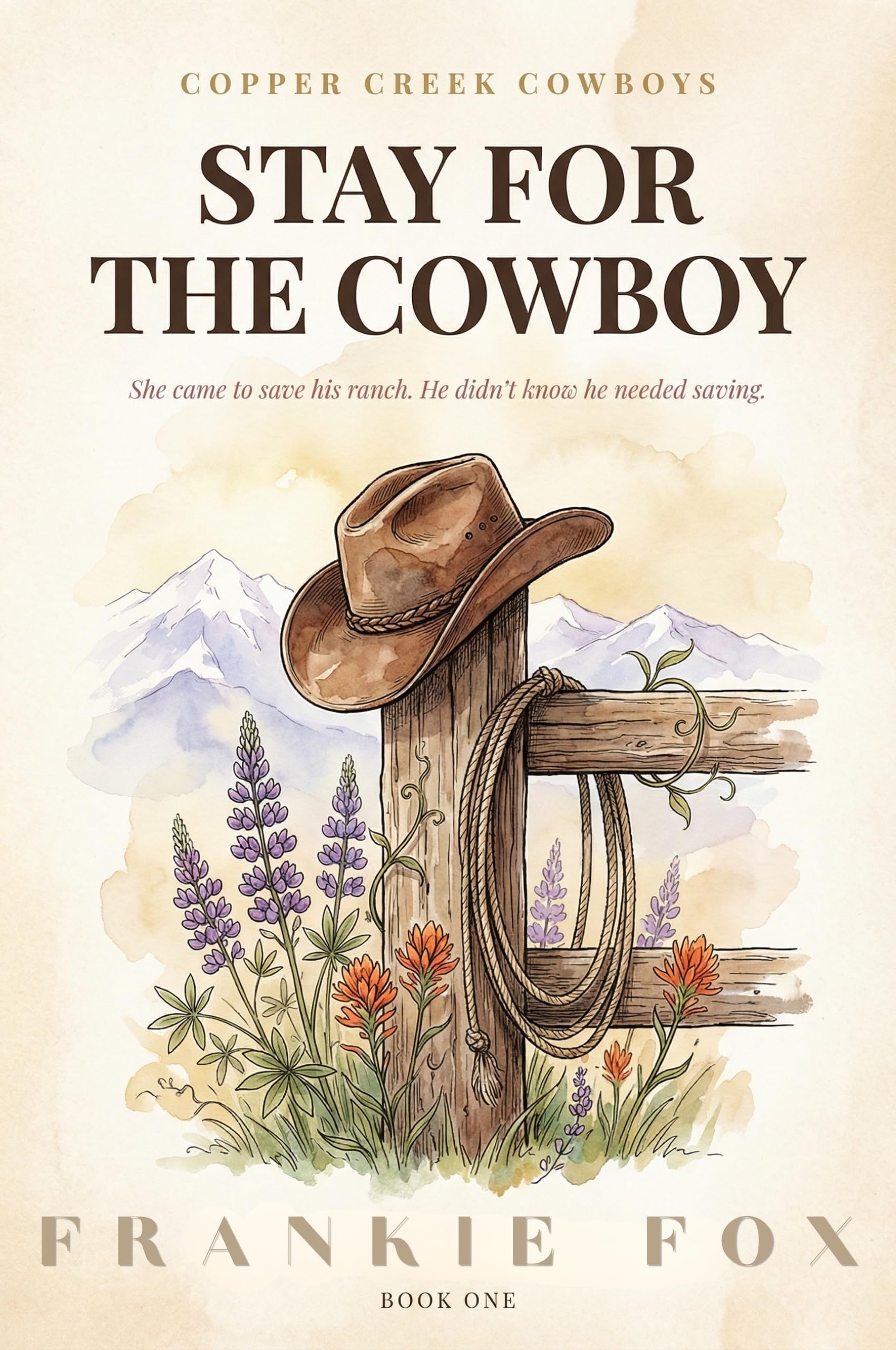 Stay for the Cowboy (Copper Creek Cowboys Book 1)