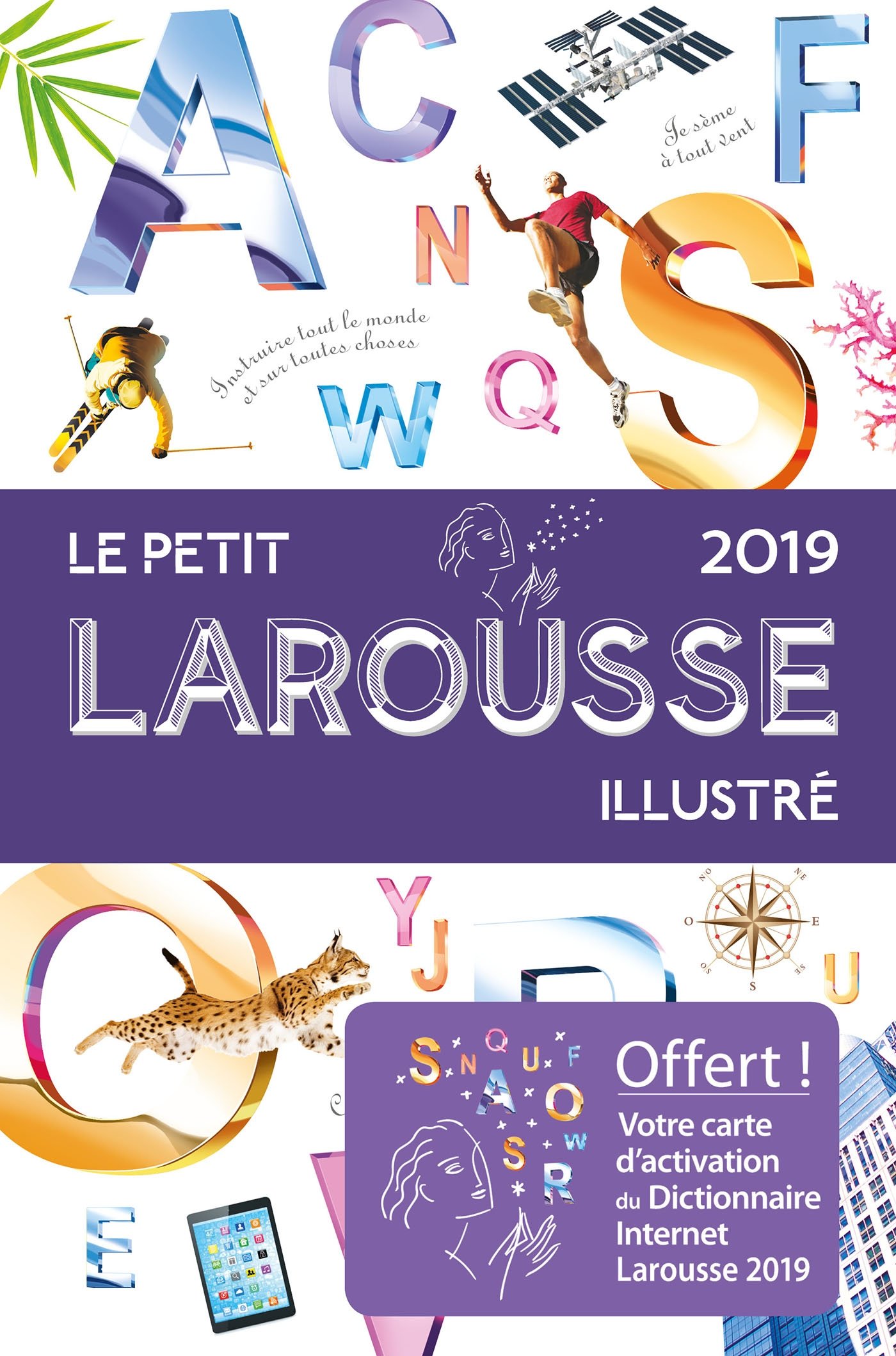 Le petit Larousse illustre 2019 Relie (dictionnaire - francais) (Le Petit Larousse Illustre) (French Edition)