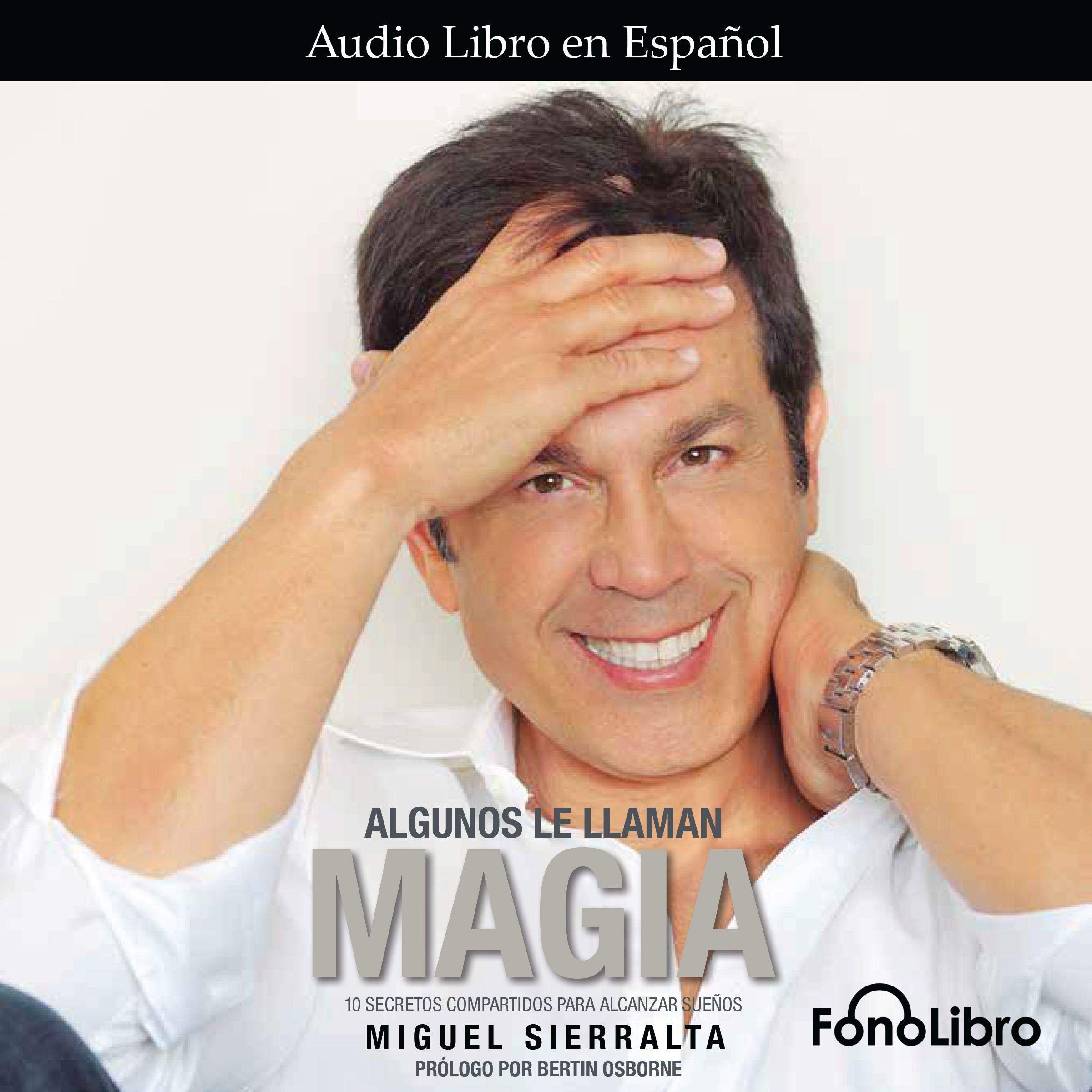 Cover art for Algunos le llaman magia