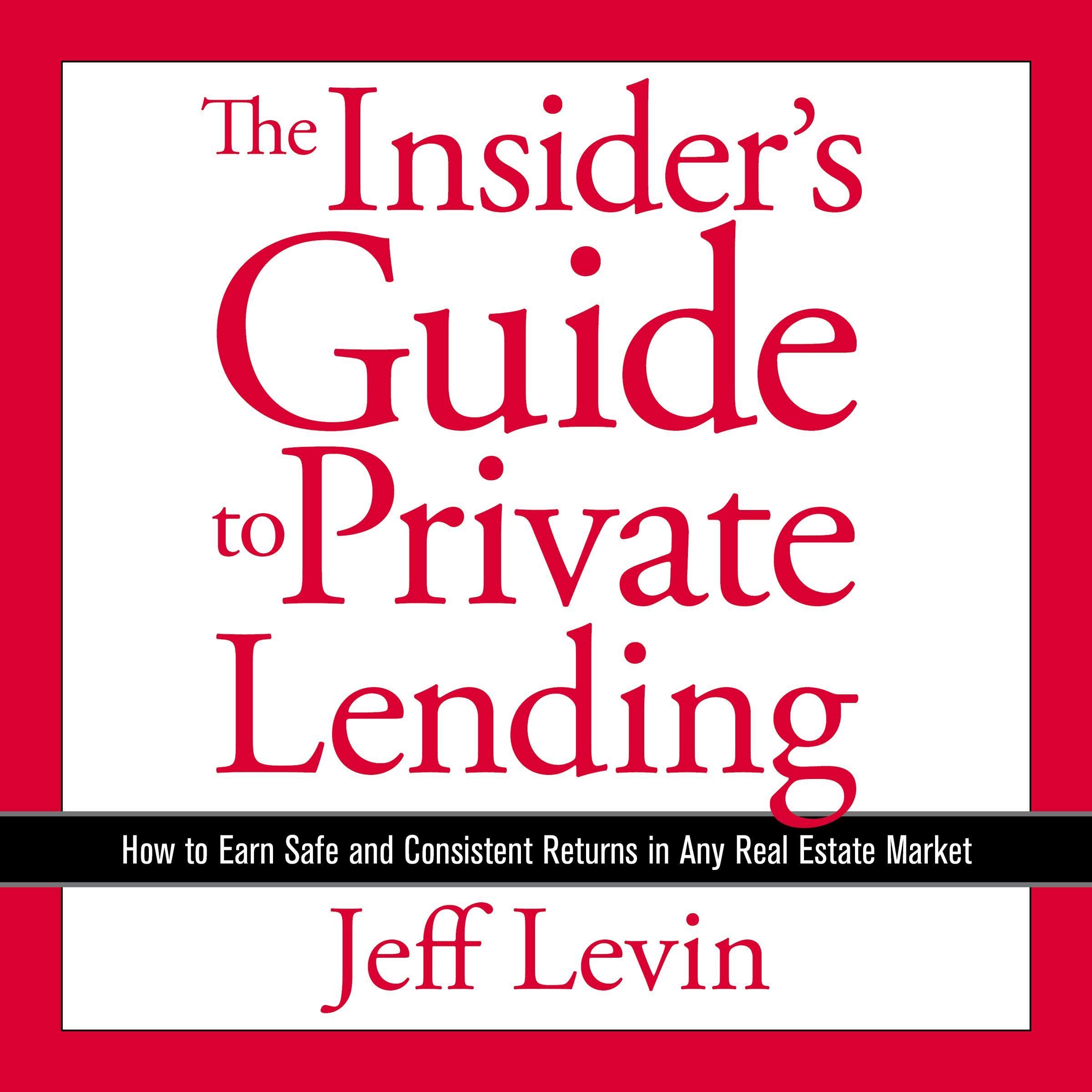 Cover art for The Insider's Guide to Private Lending