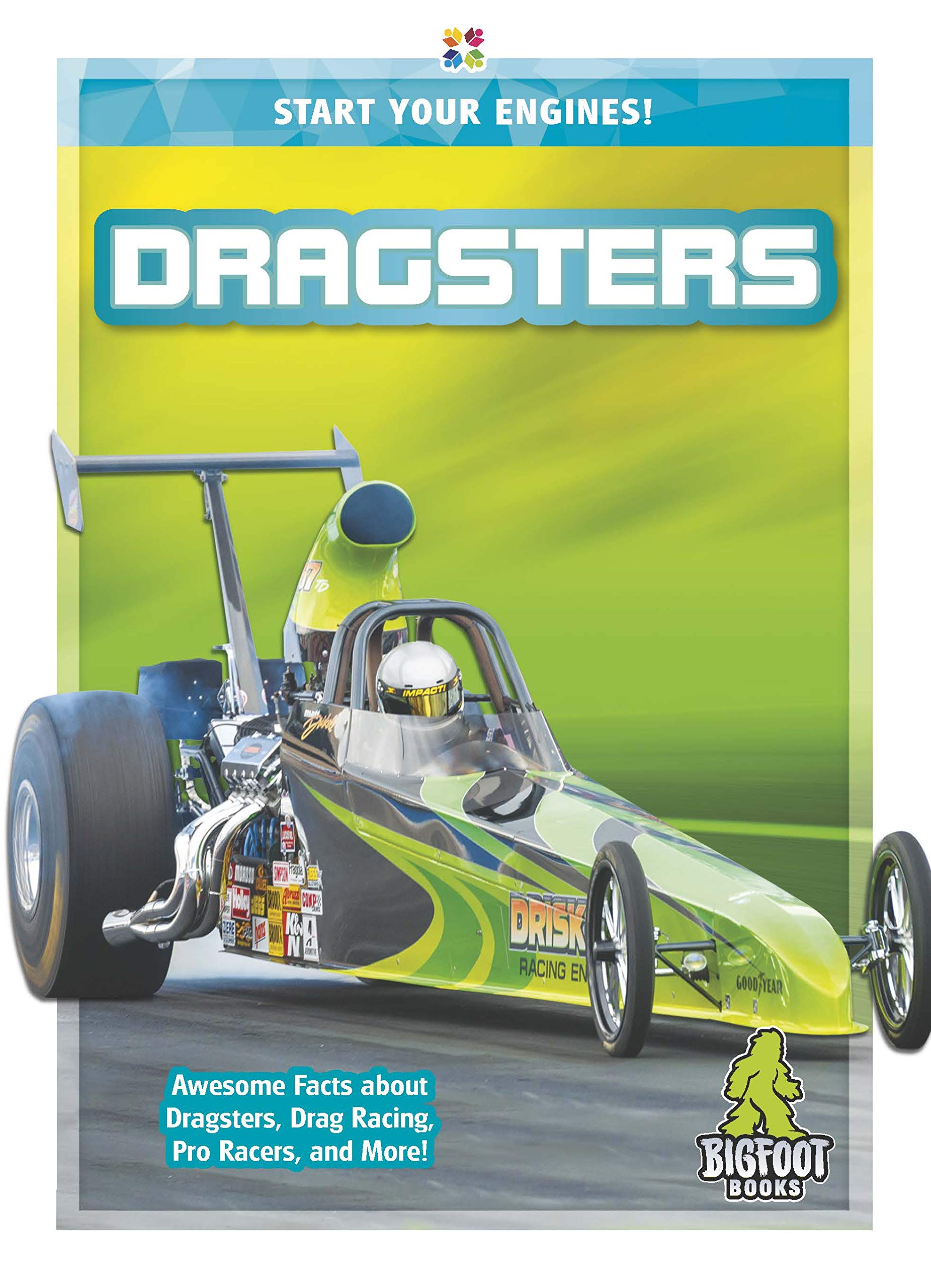 Dragsters (Start Your Engines!)