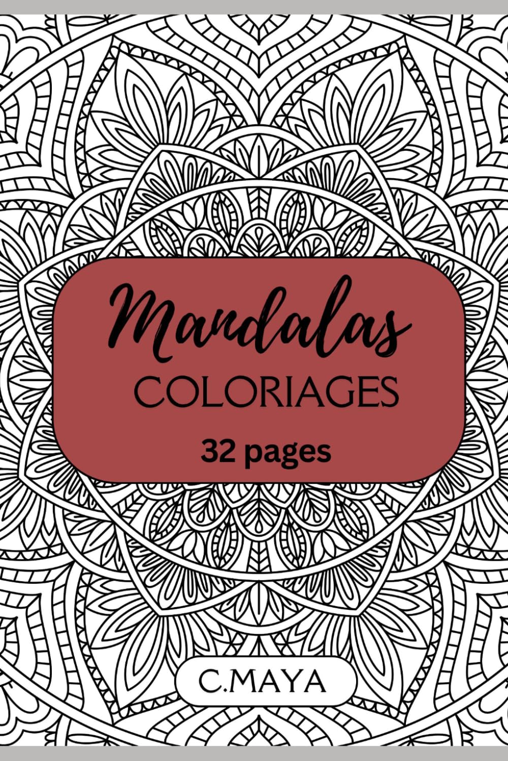 Livre de Coloriage mandalas pour Adultes: 50 Mandalas Anti-Stress pour se Détendre et Méditer