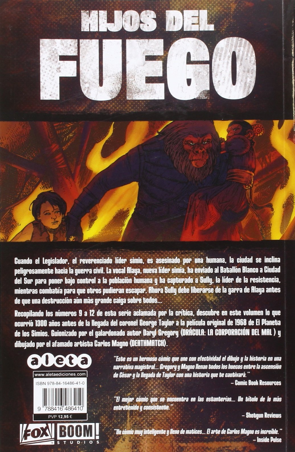 El Planeta de los Simios: Hijos del Fuego
