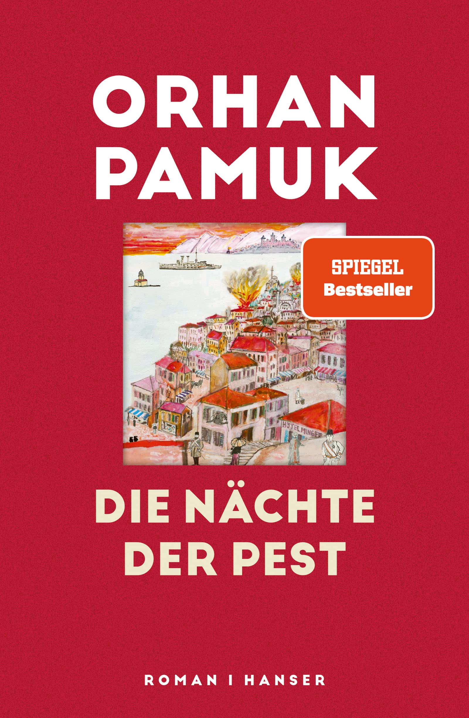 Die Nächte der Pest: Roman