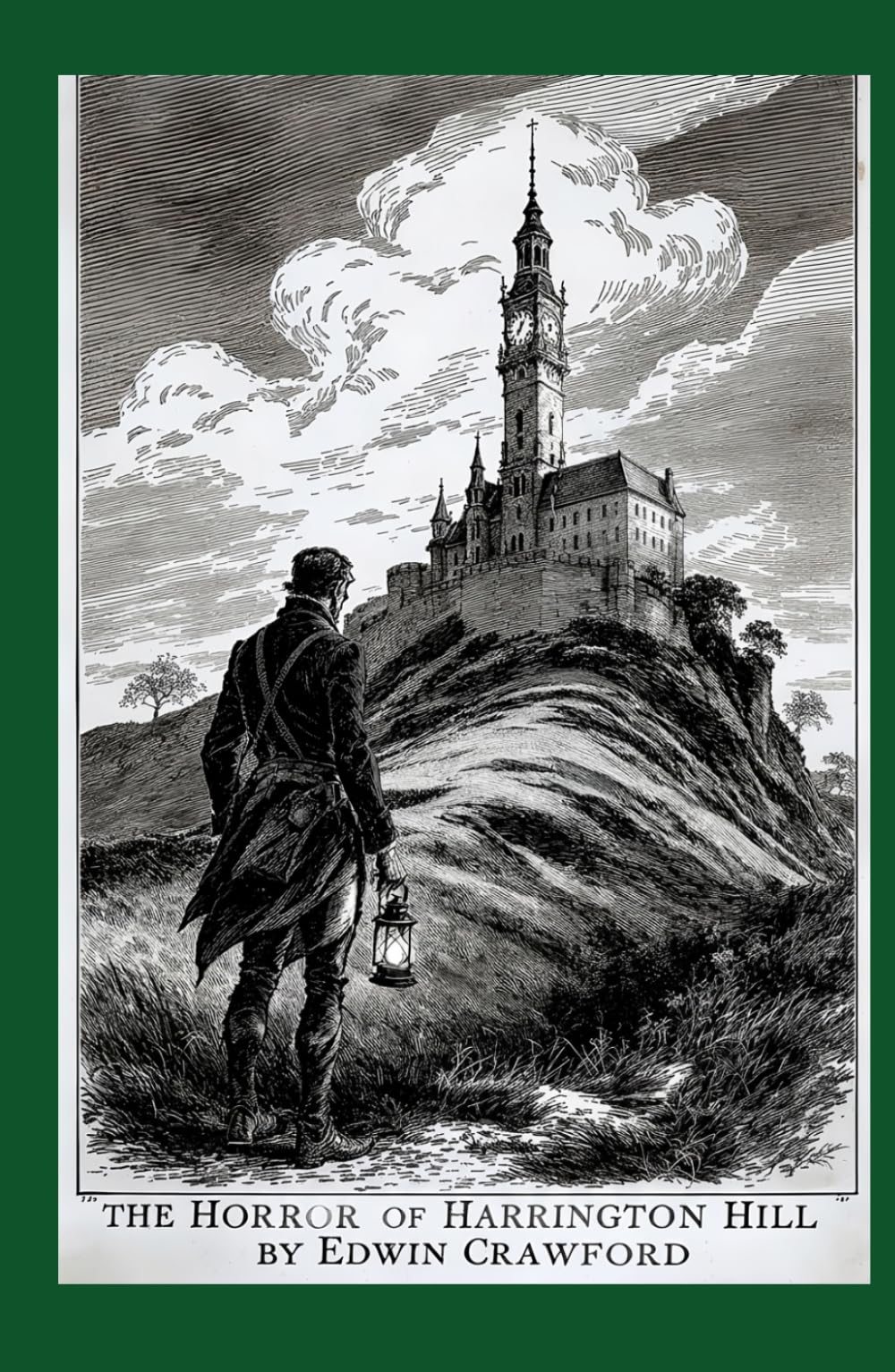 The Horror of Harrington Hill (Tales of Wales)