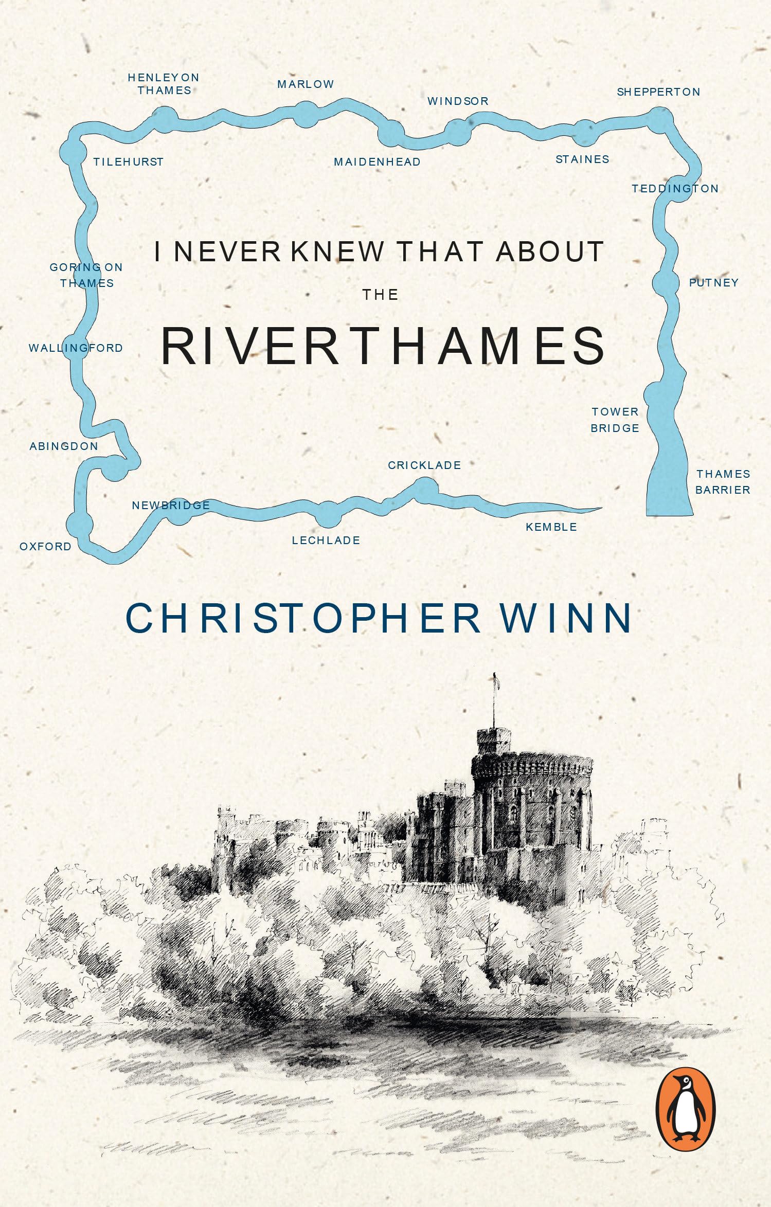 I Never Knew That About the River Thames By Winn, Christopher Christopher Winn,