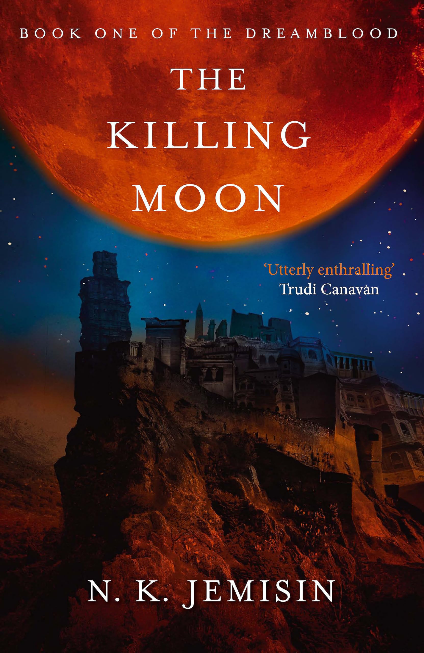 The Killing Moon : Dreamblood: Book 1