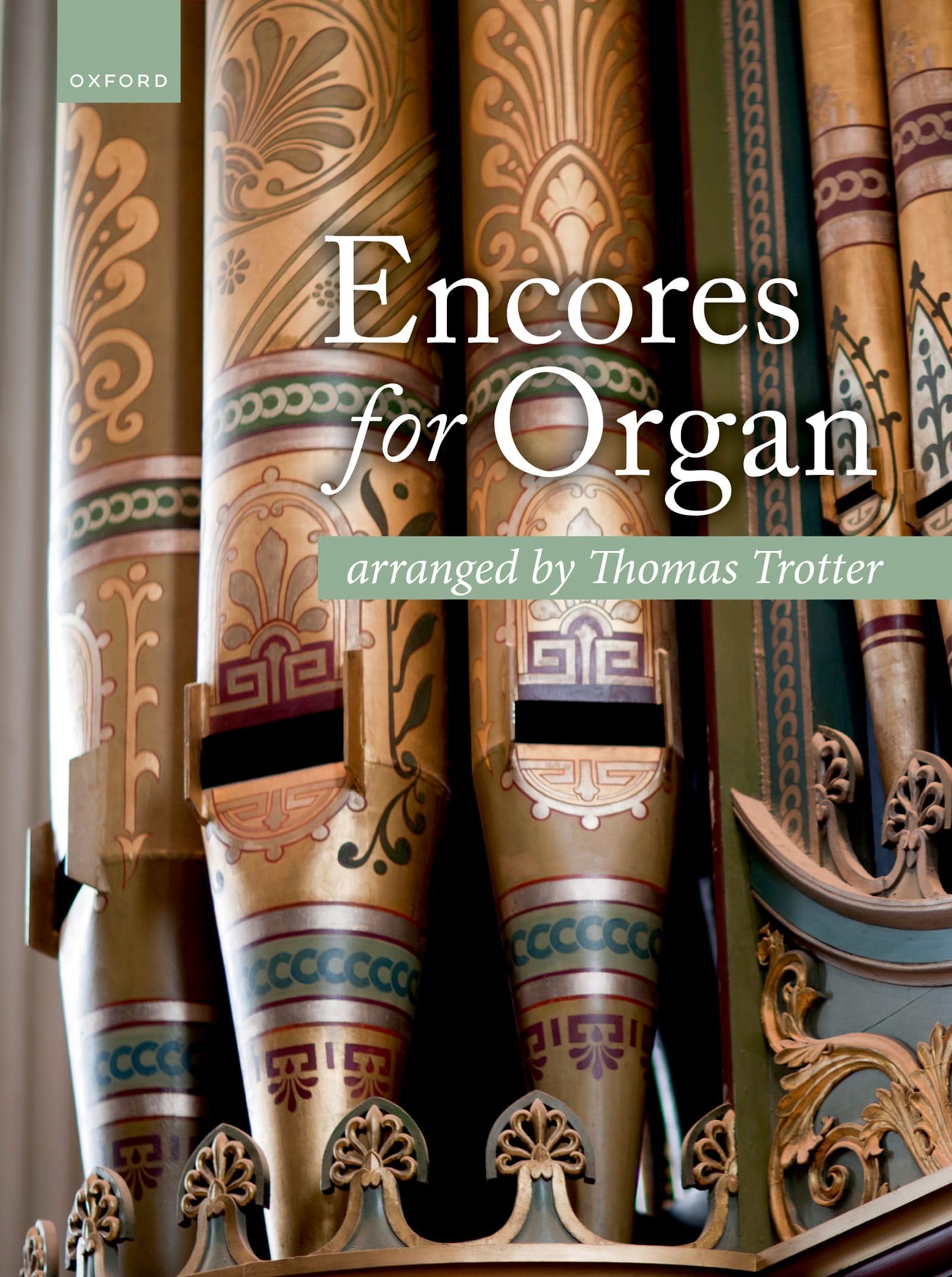 Encores for Organ: Arranged by Thomas Trotter