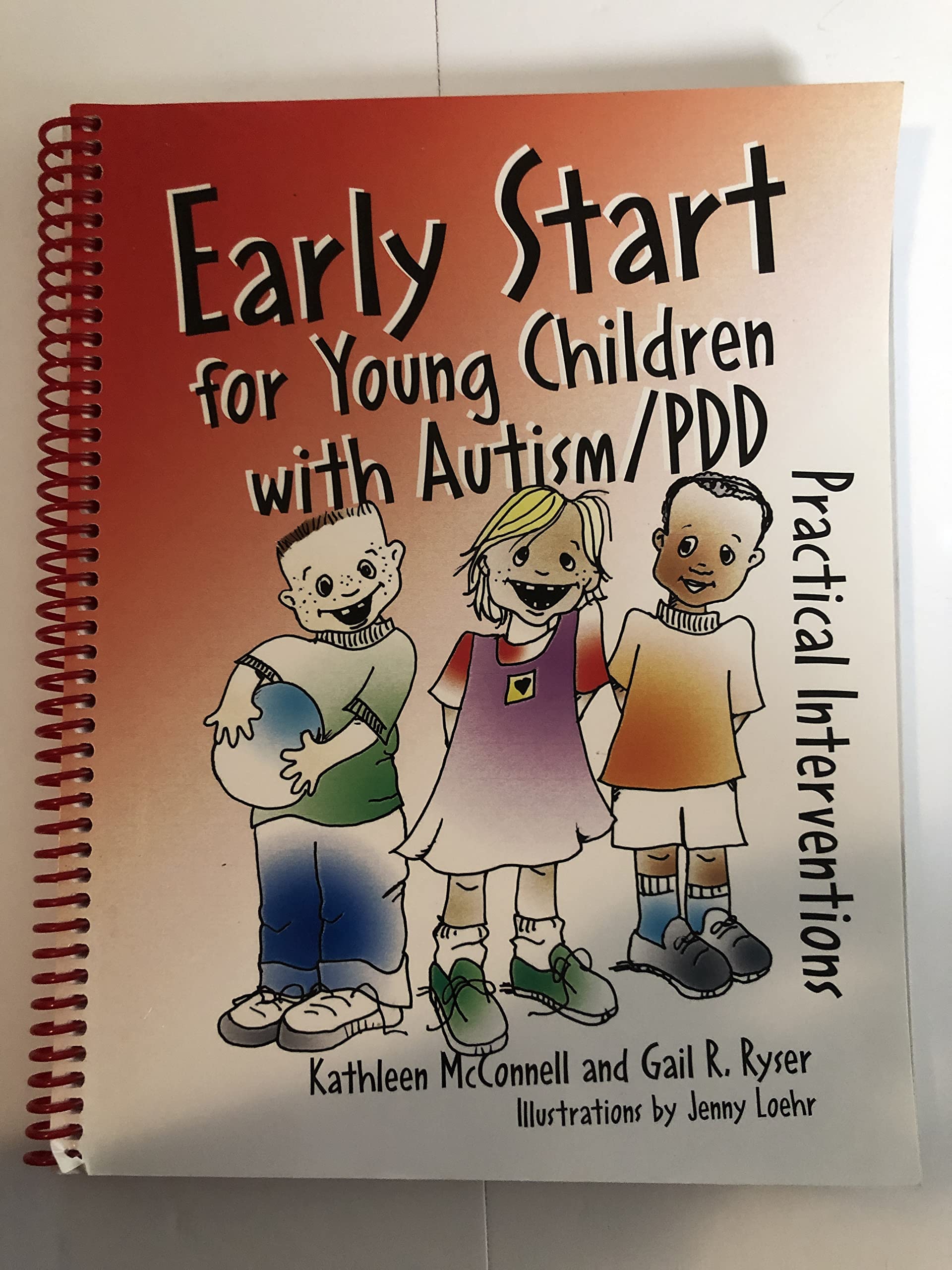 Early Start for Young Children With Autism/pdd: Practical Interventions