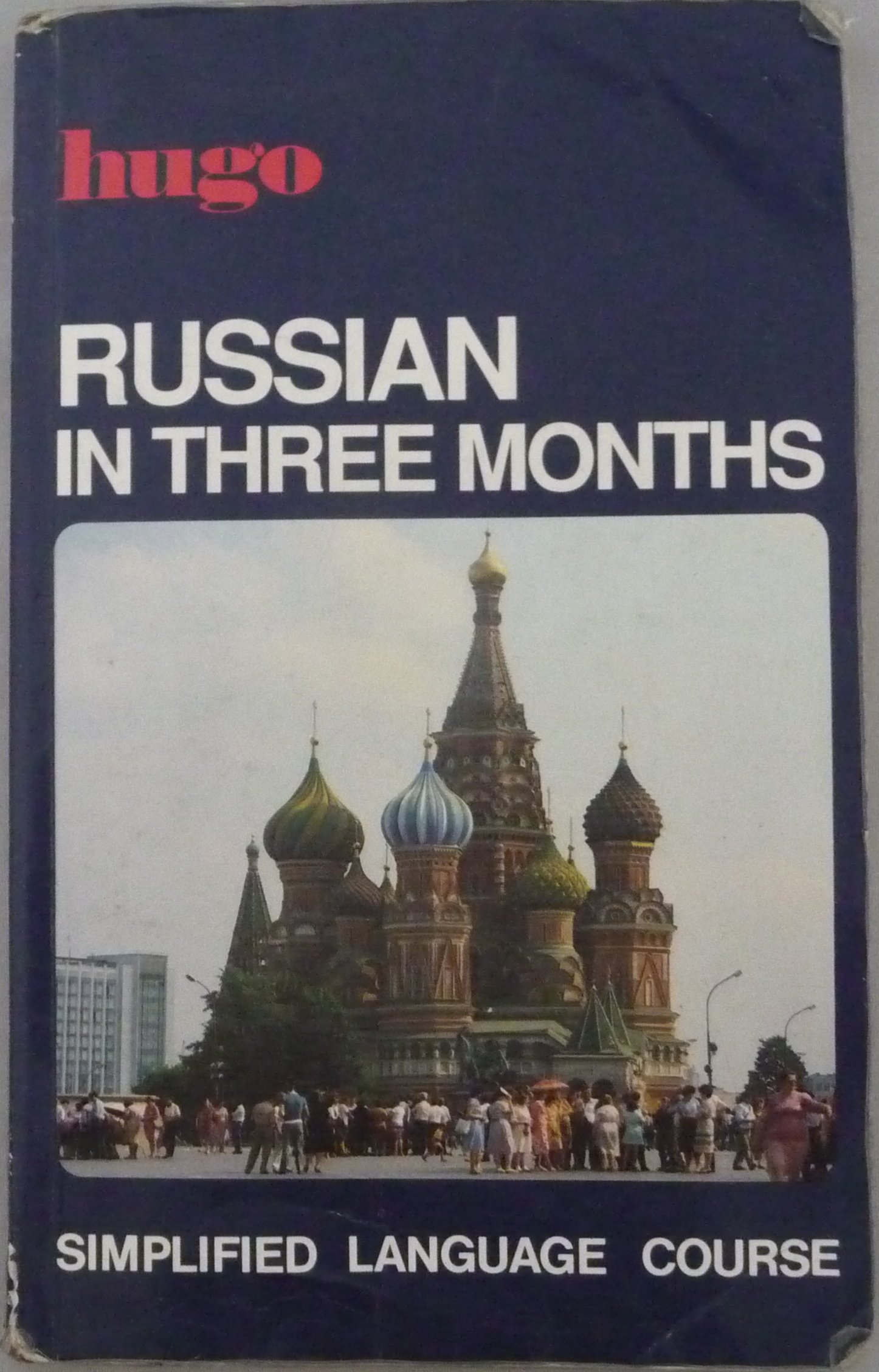 Hugo: In Three Months: Russian (Hugo Language Courses)