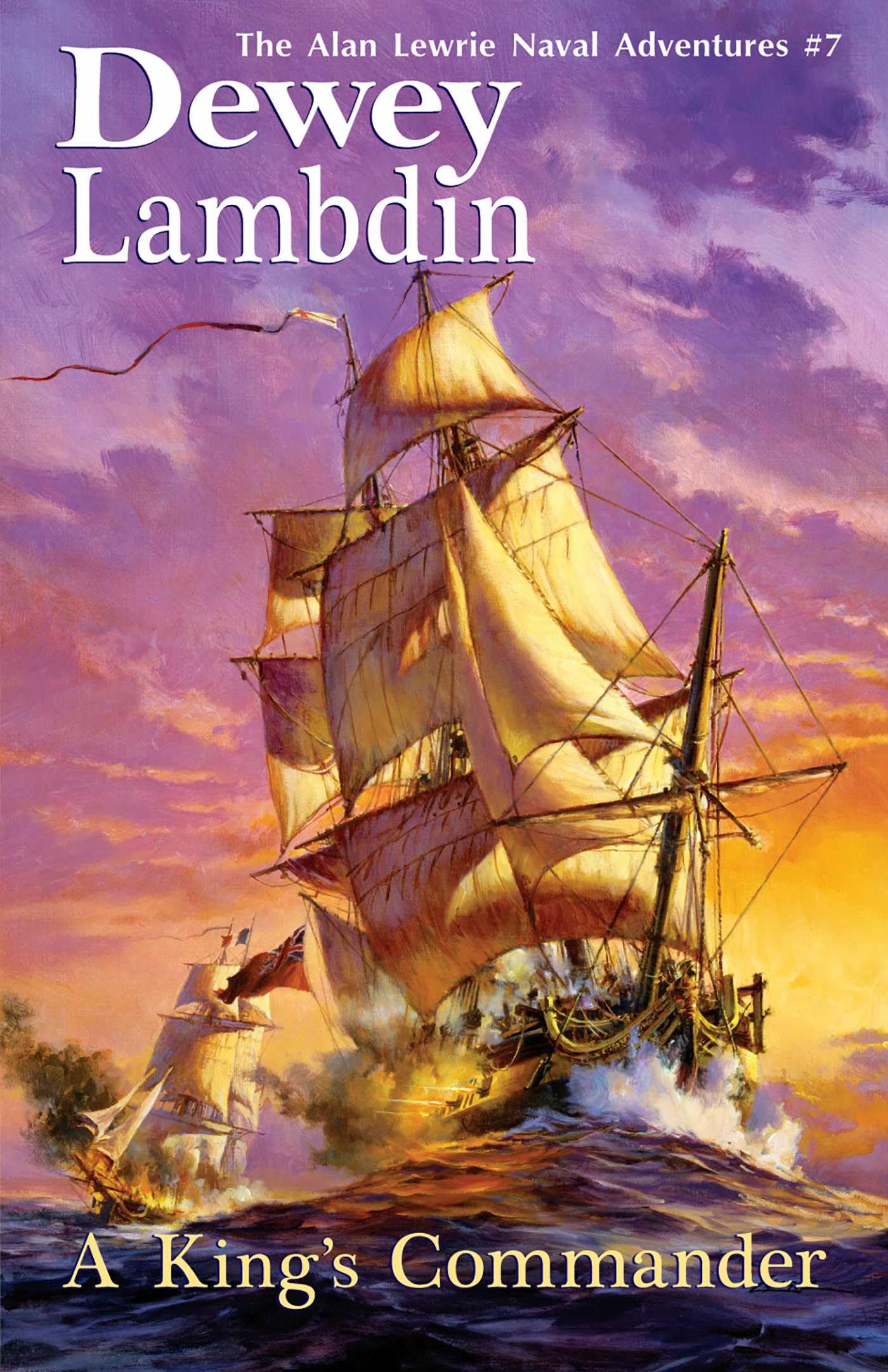 King's Commander: 7 (Alan Lewrie Naval Adventures)