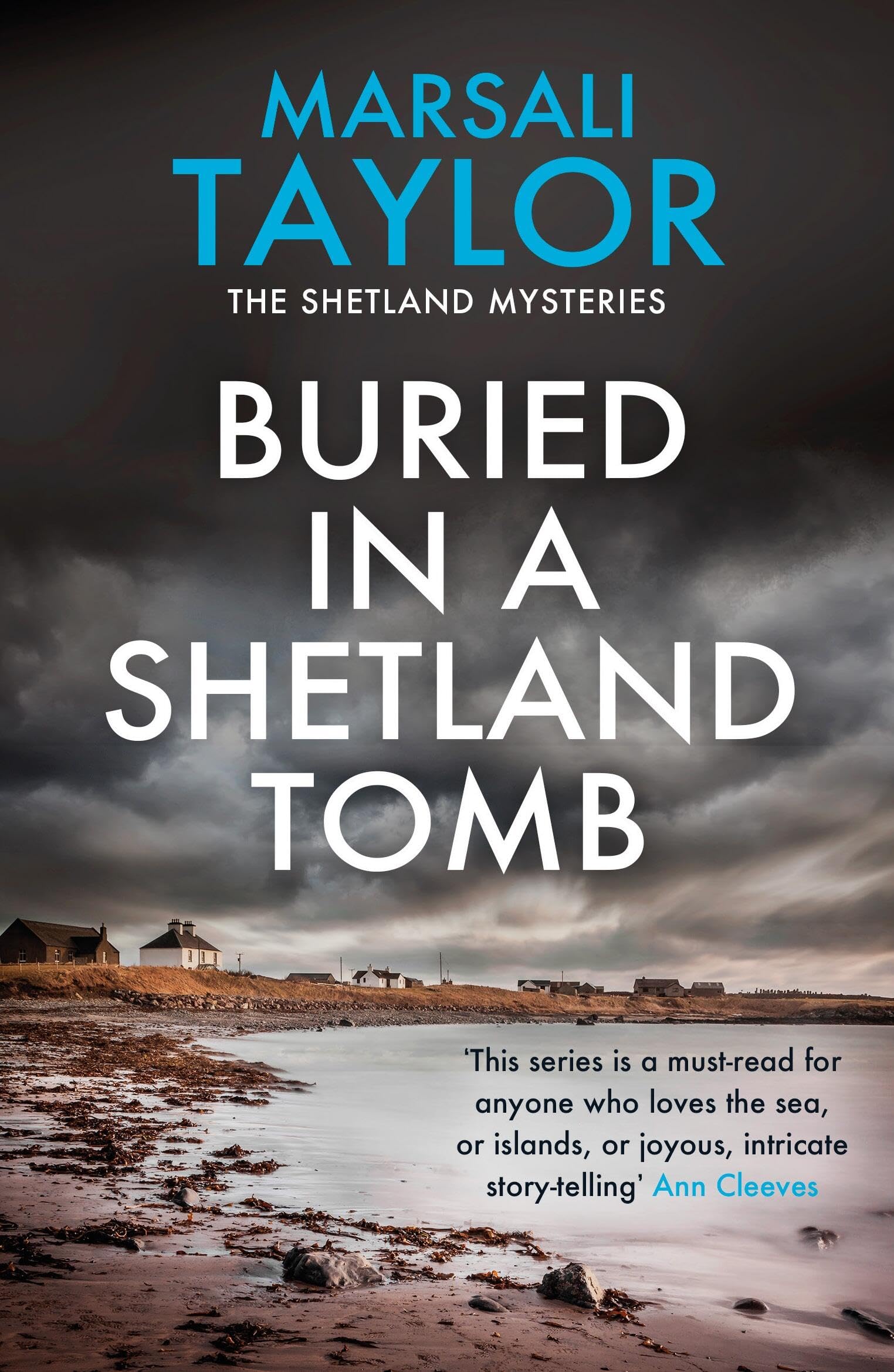 Buried in a Shetland Tomb by Marsali Taylor PAPERBACK 9781472290526