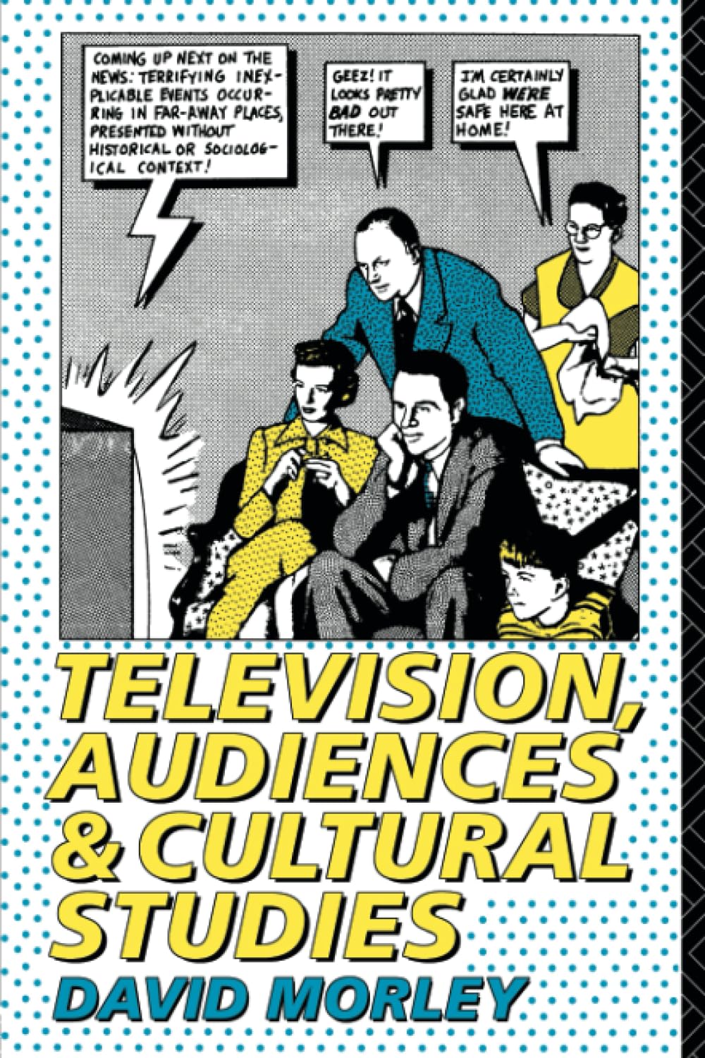 Television, Audiences and Cultural Studies