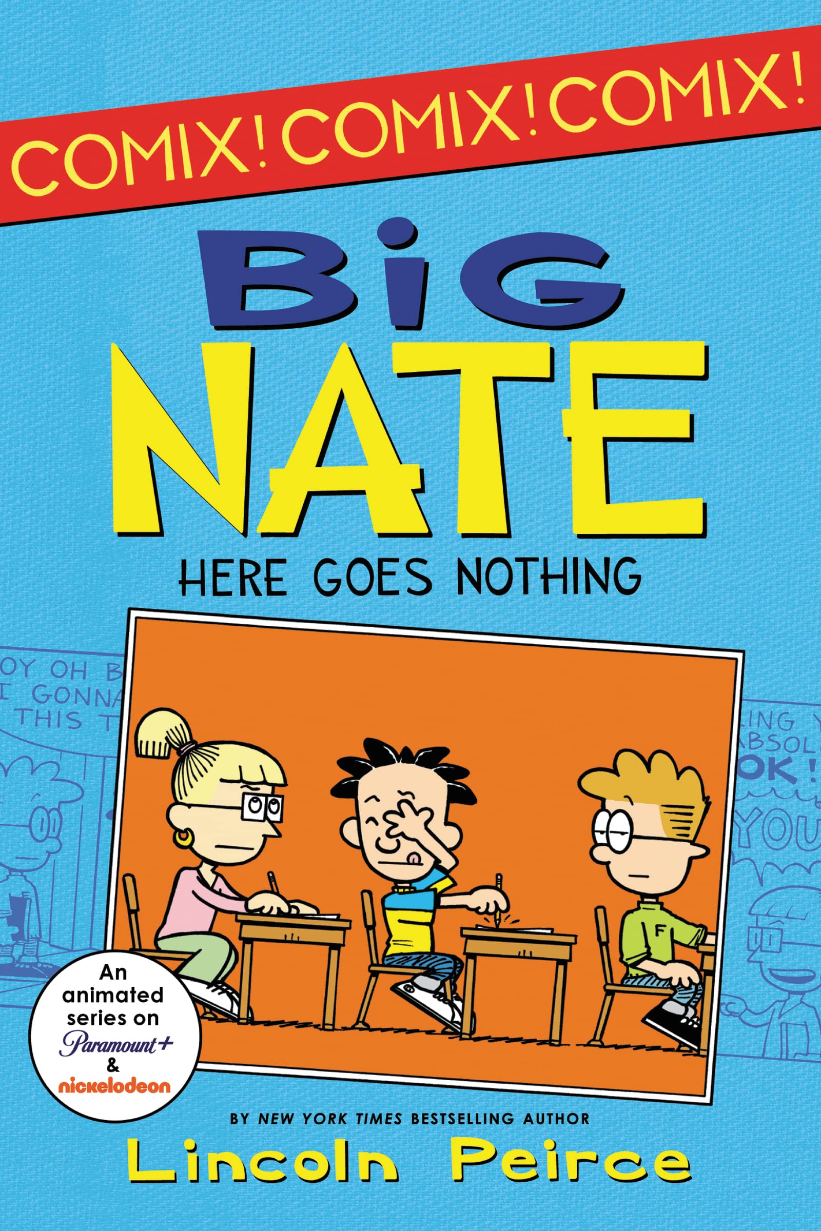 Big Nate: Here Goes Nothing