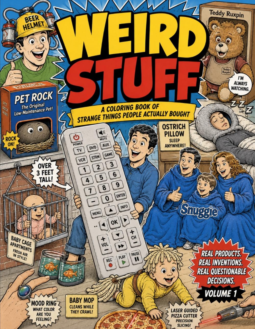 Weird Stuff Vol. 1: A Funny Coloring Book of Strange Things People Actually Bought
