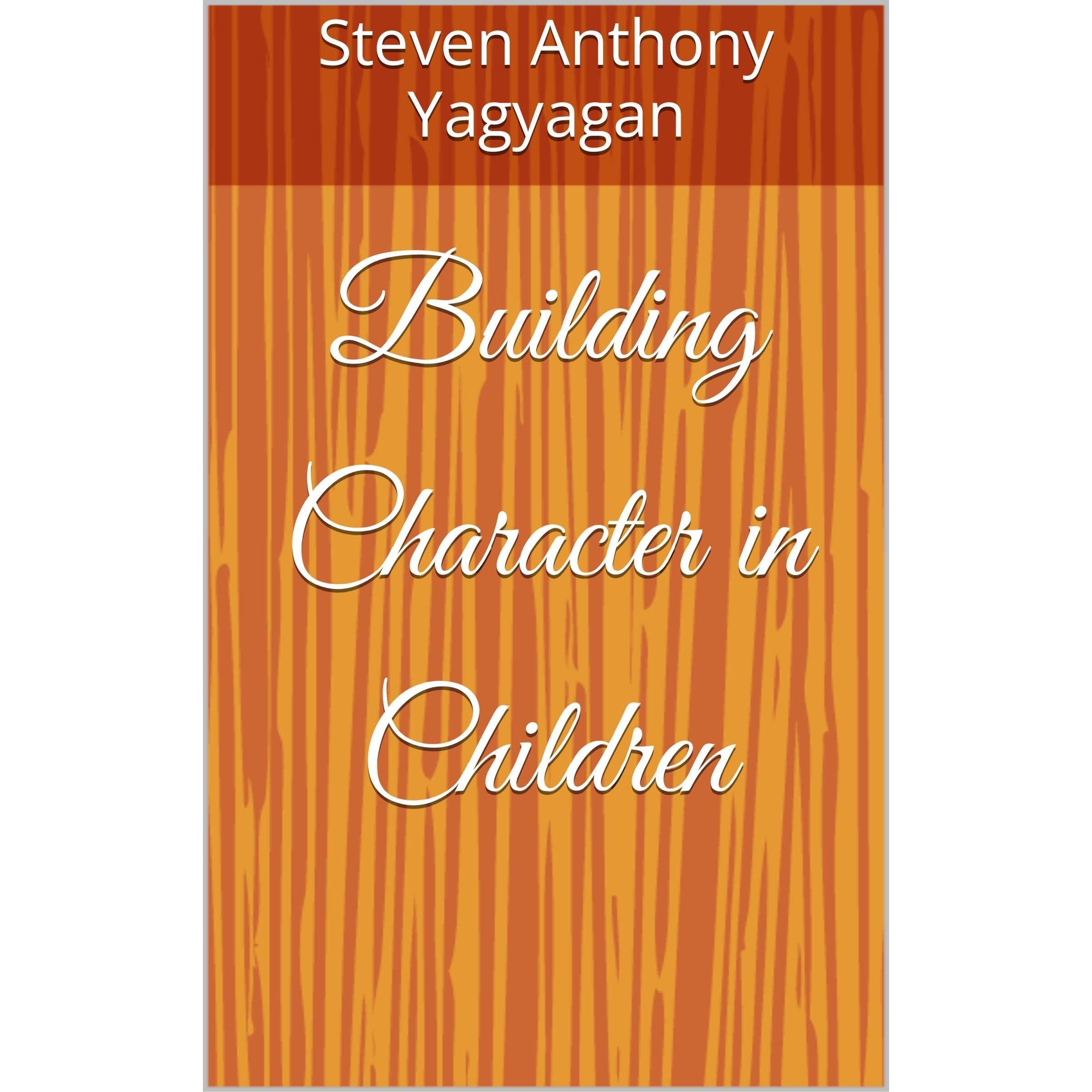 Building Character in Children