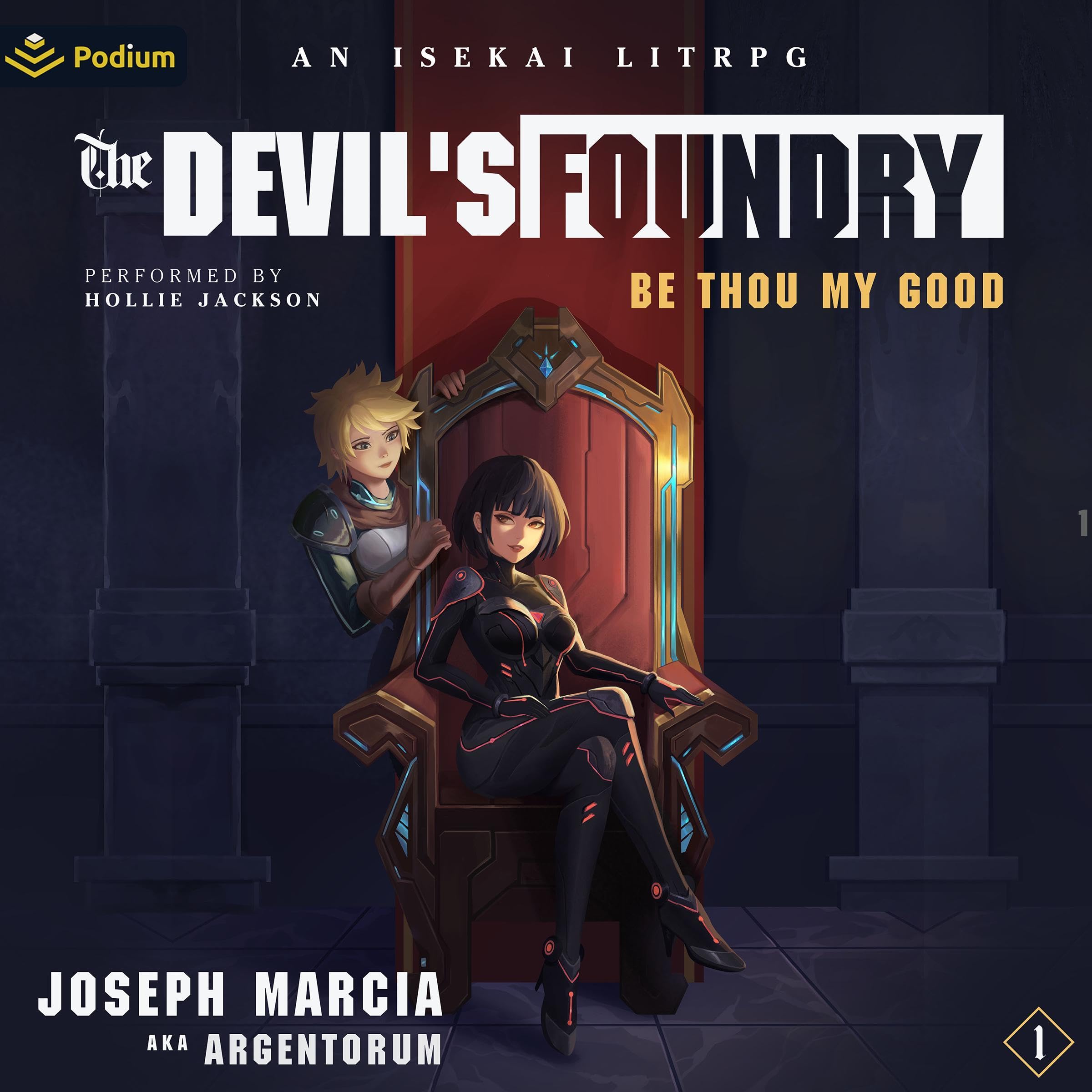 Cover art for Be Thou My Good: An Isekai LitRPG