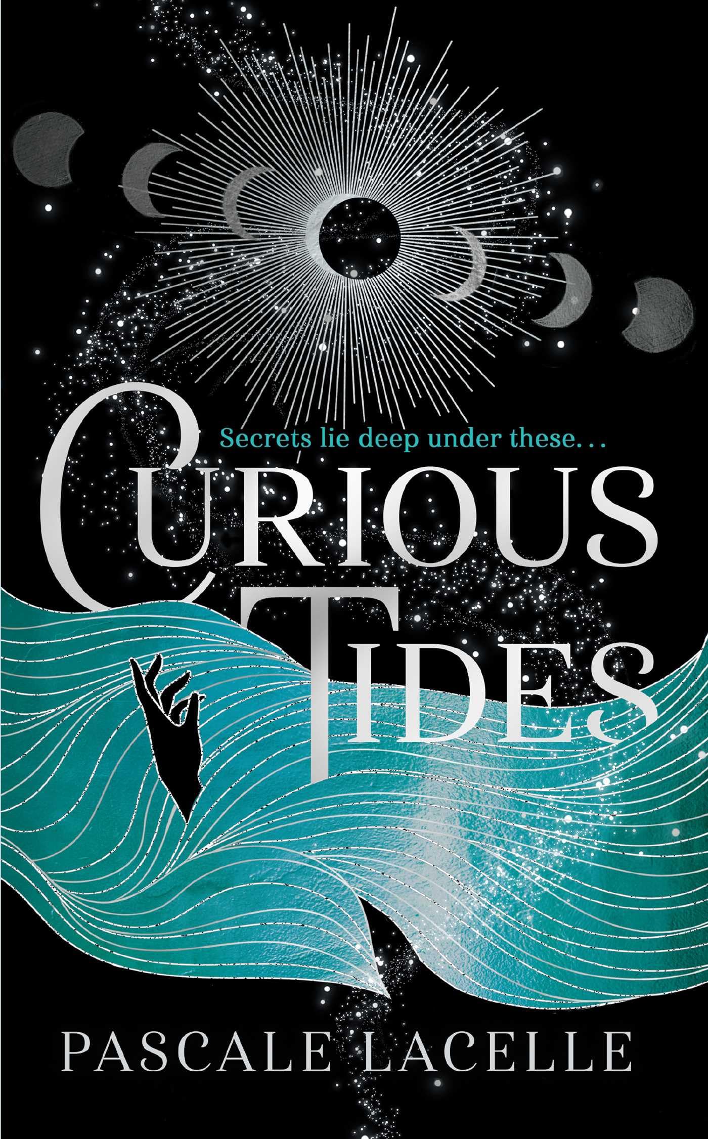 Curious Tides by Pascale Lacelle (Hardback Book)