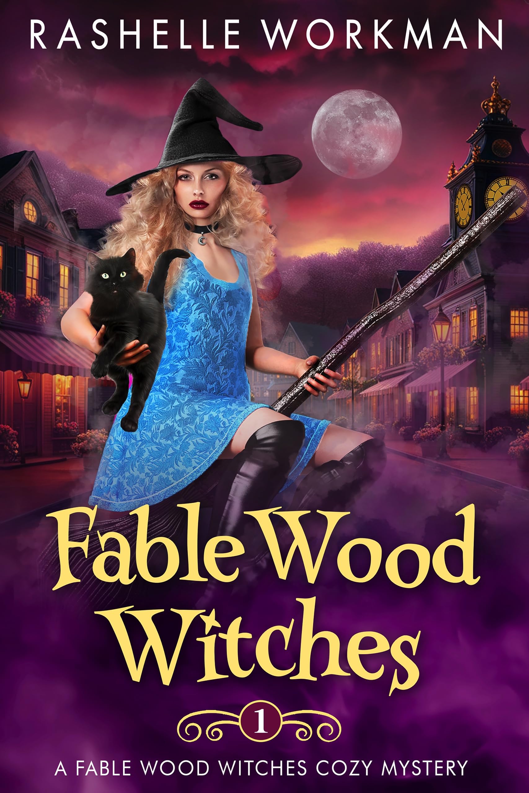 Fable Wood Witches (Fable Wood Witches Cozy Mystery Book 1)