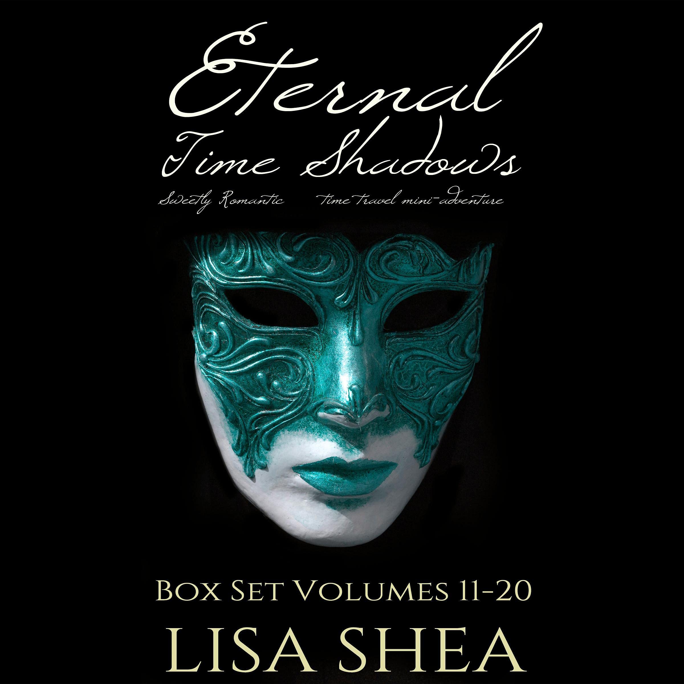 Cover art for Eternal Time Shadows Box Set 2: Volumes 11-20