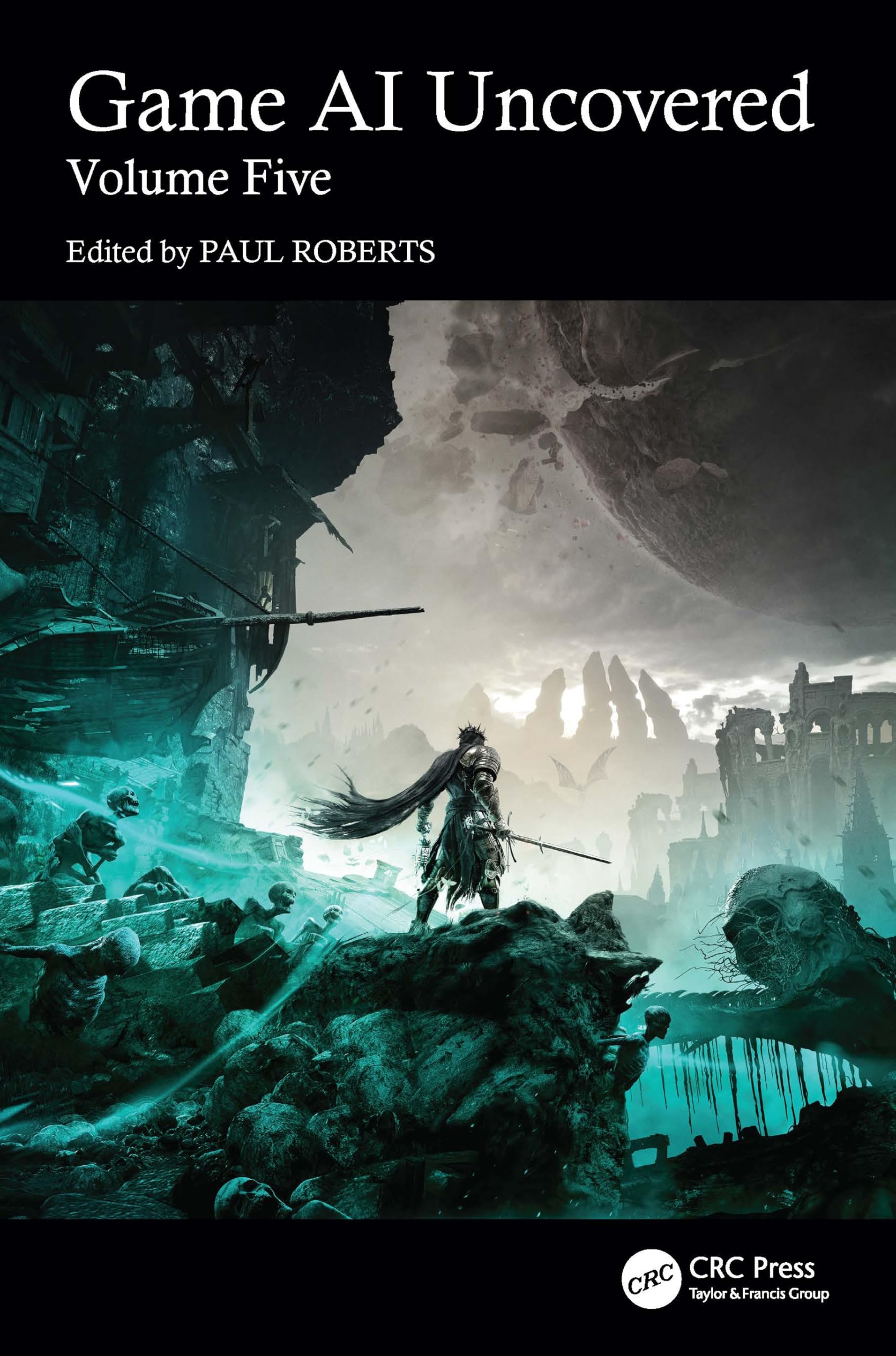 Game AI Uncovered: Volume Five