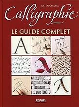 Livres Calligraphie: Le guide complet. PDF Livres Calligraphie: Le guide complet. PDF