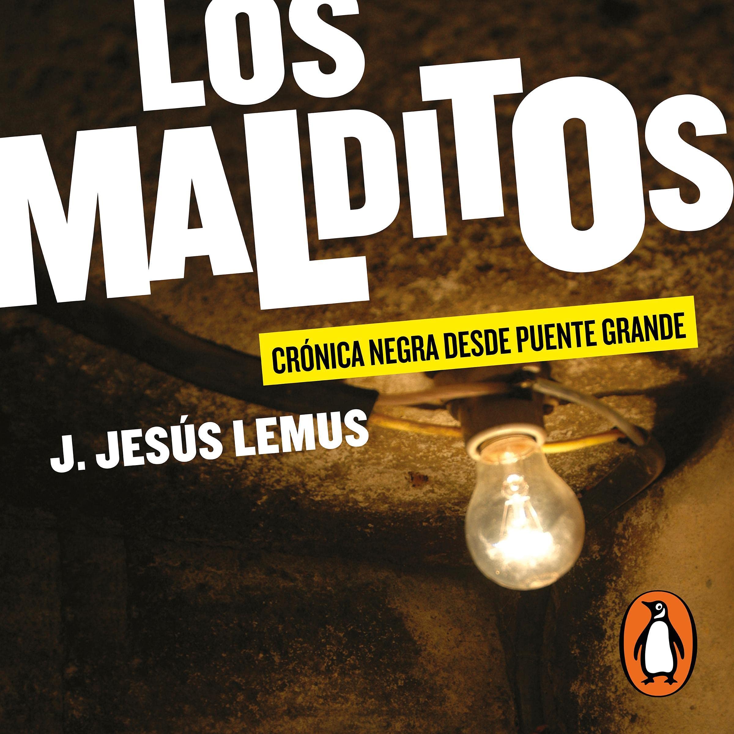 Cover art for Los malditos (Los Malditos 1) [The Damned (The Damned, Book 1)]