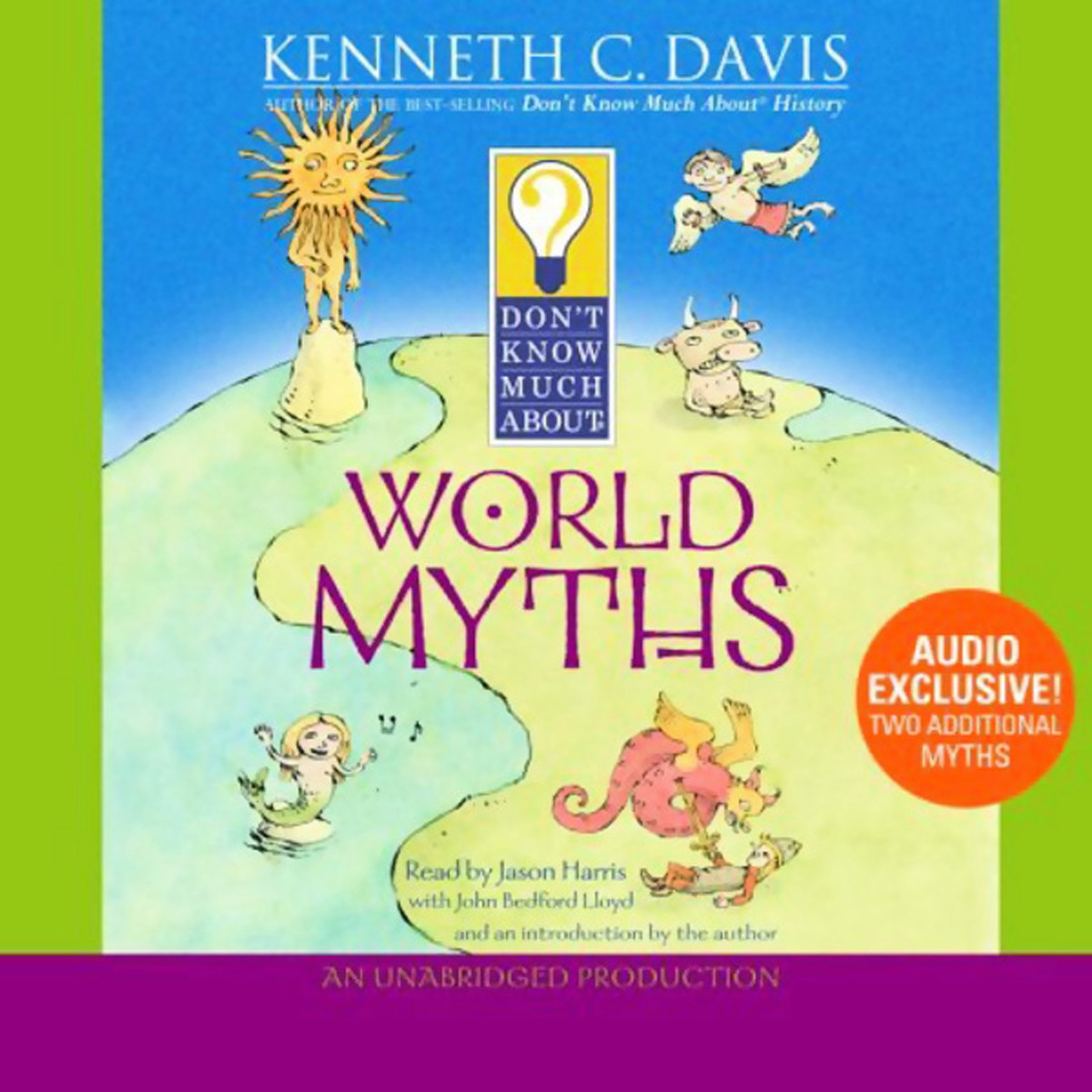 Don't Know Much About World Myths