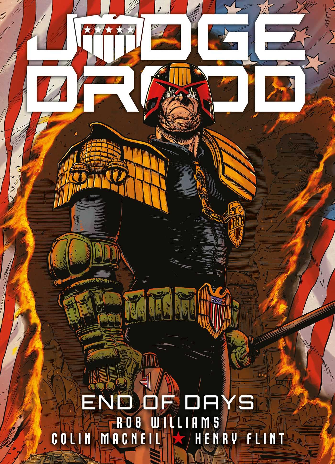 JUDGE DREDD END OF DAYS GRAPHIC NOVEL (144 Pages) New Paperback by Rob Williams