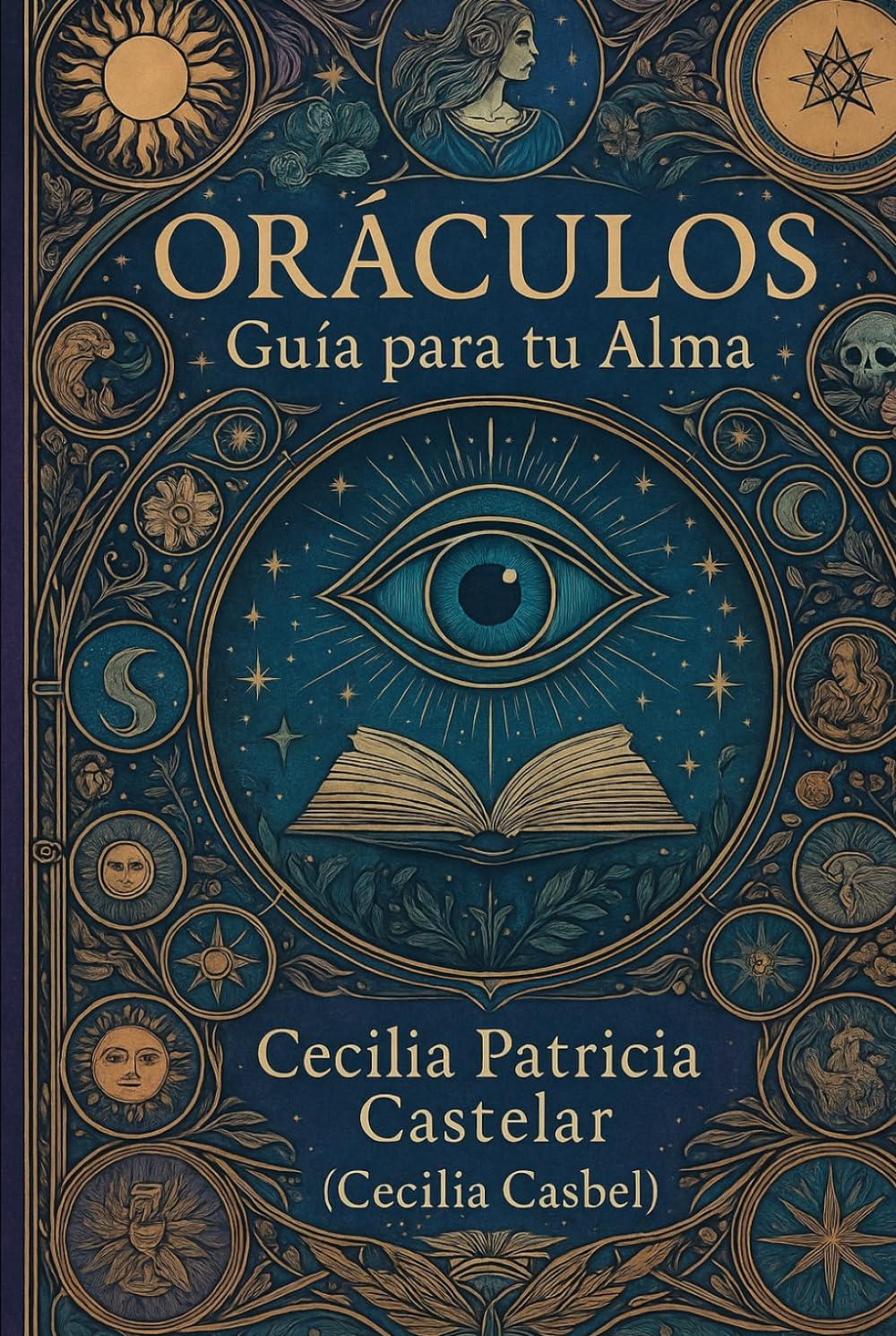 ORACULOS: Guia Para Tu Alma (LA PLUMA DE CASBEL)