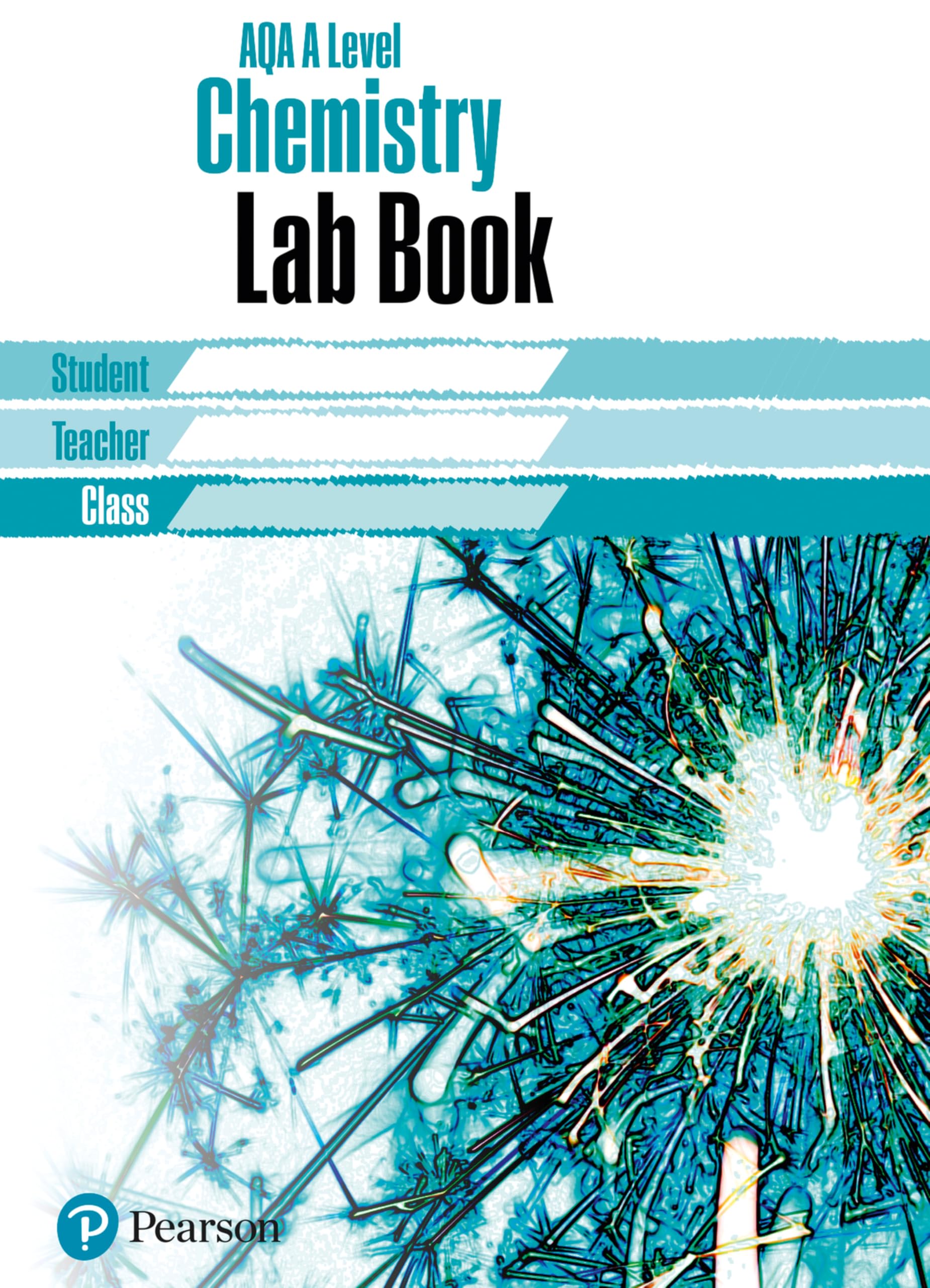 AQA A level Chemistry Lab Book: Lab Book (AQA A level Science (2015))