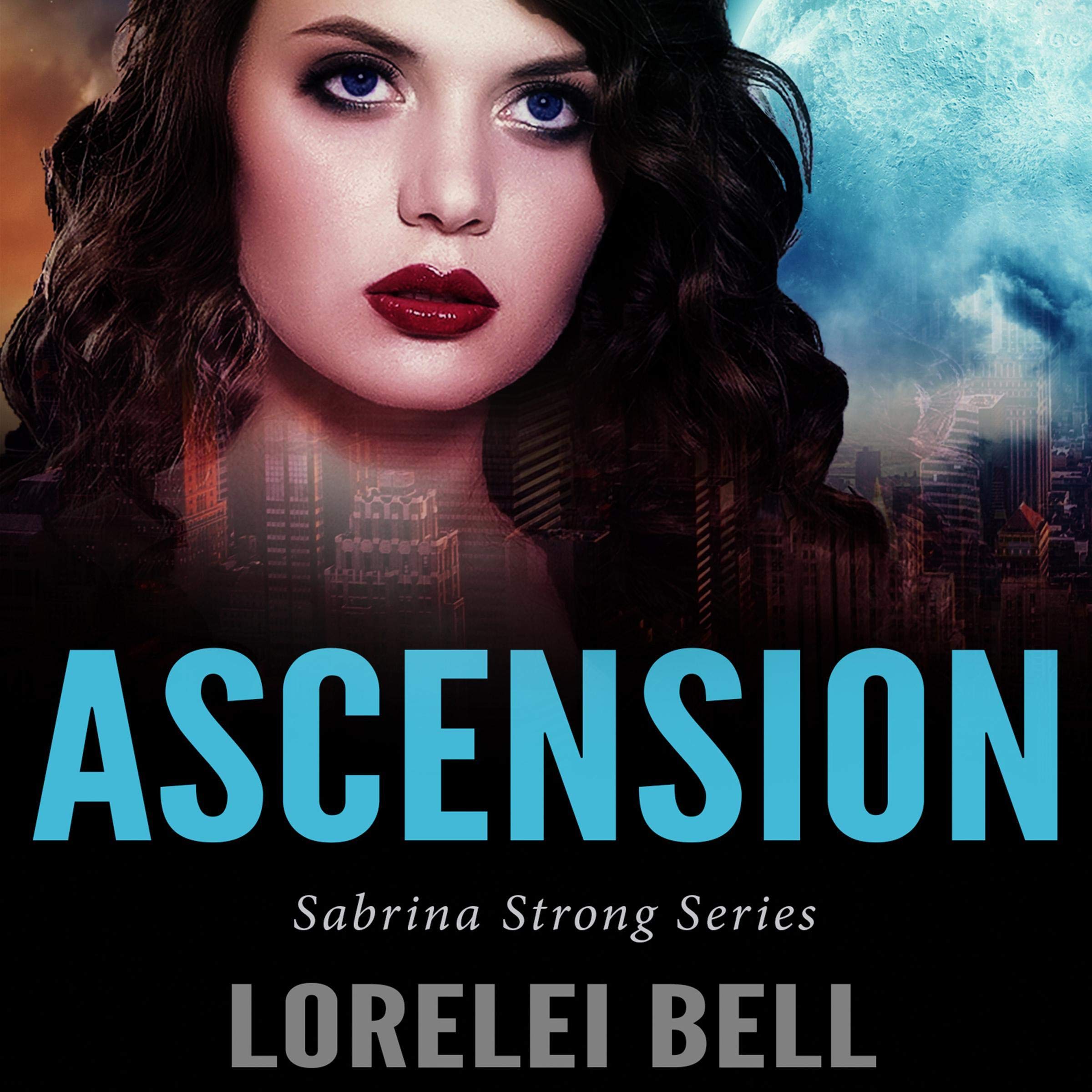 Cover art for Ascension: A Clairvoyant Fantasy Romance (Sabrina Strong Series, Book 1)