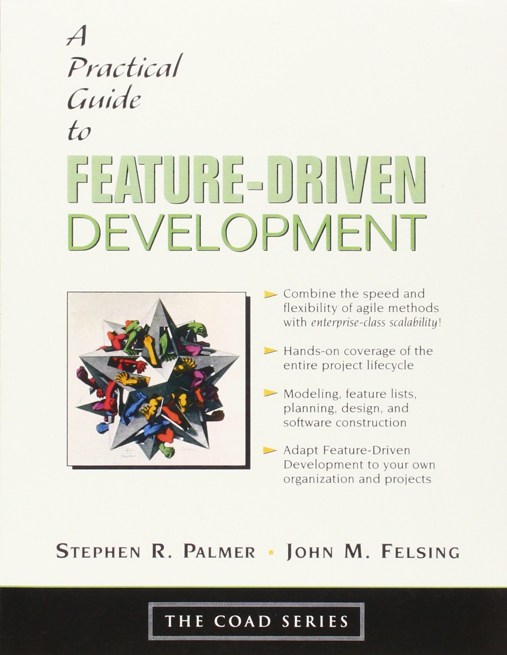 Buy A Practical Guide to Feature-Driven Development (The Coad Series) — BookShops.in