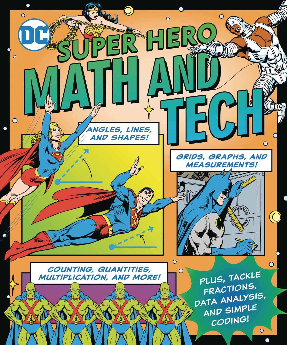 DC Super Hero Math and Tech (DC Super Heroes)
