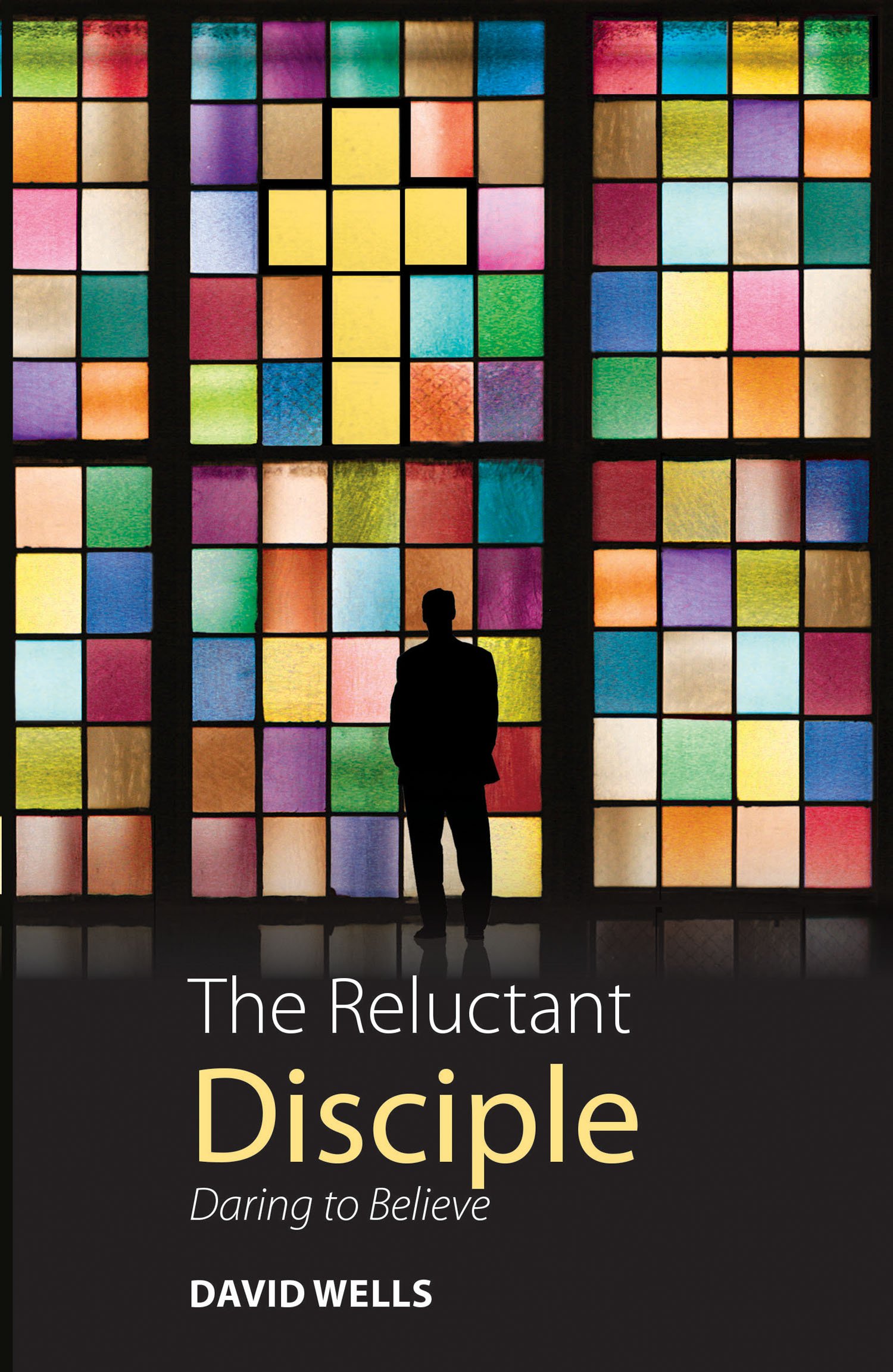 The Reluctant Disciple: Daring to Believe