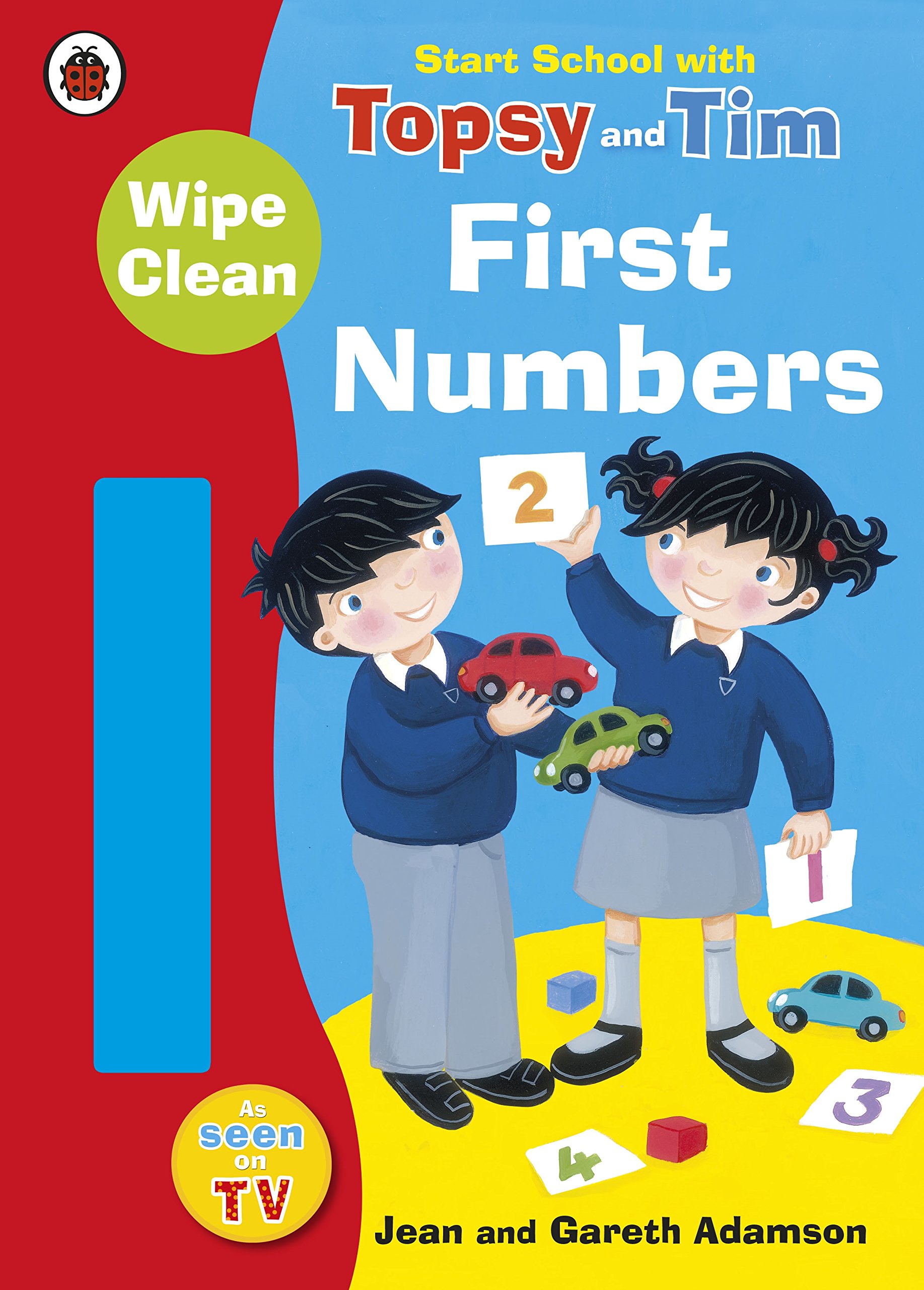 Start School with Topsy and Tim: Wipe Clean First Numbers by Jean Adamson...