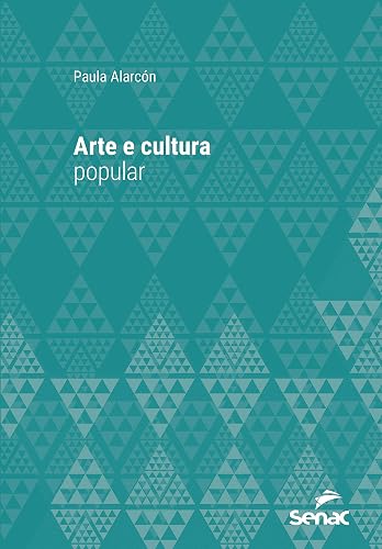 Arte e cultura popular (Série Universitária)