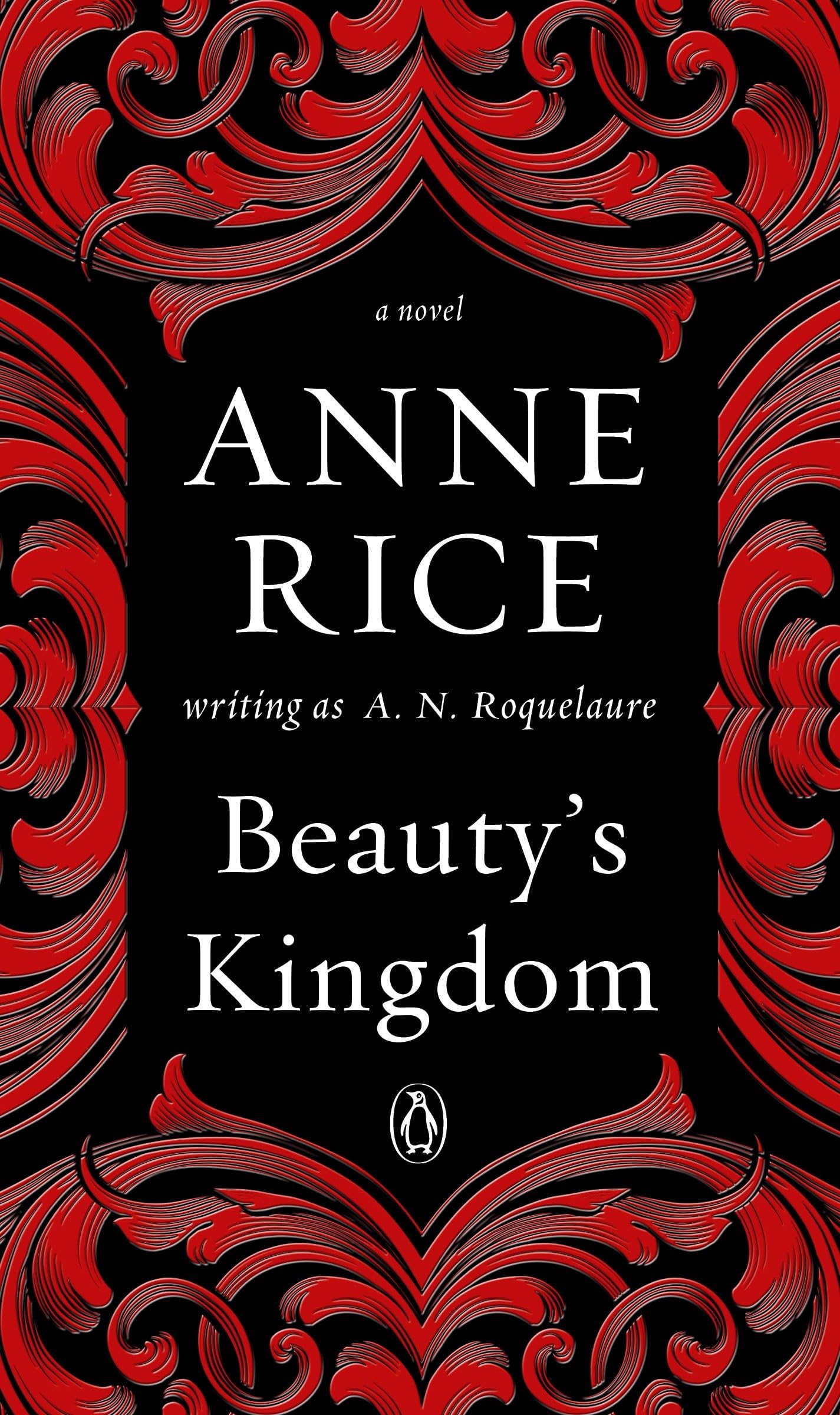 Beauty's Kingdom: A Novel (A Sleeping Beauty Novel) Paperback – April 19, 2016
