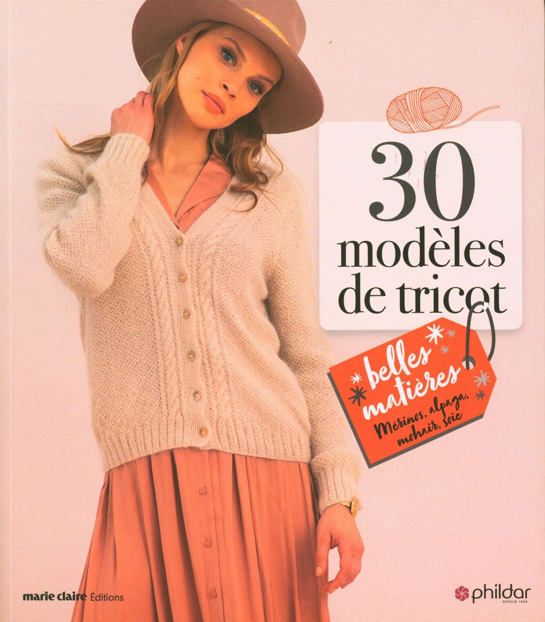 30 modèles de tricot: Belles matières