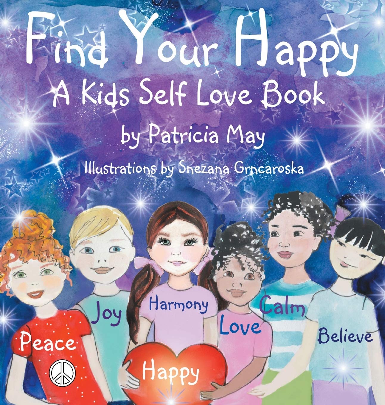 Find Your Happy: A Kids Self Love Book