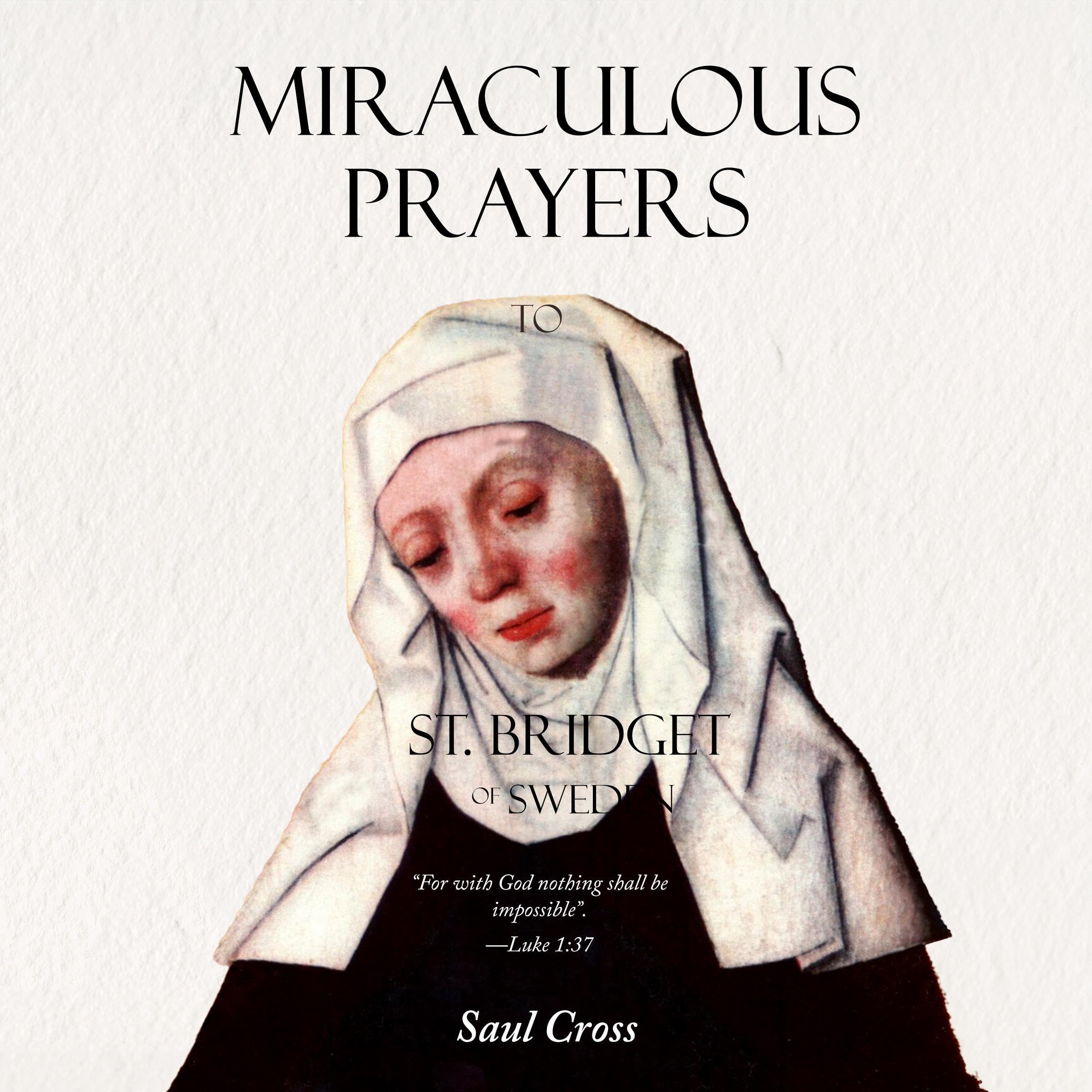 Miraculous Prayers to St. Bridget of Sweden