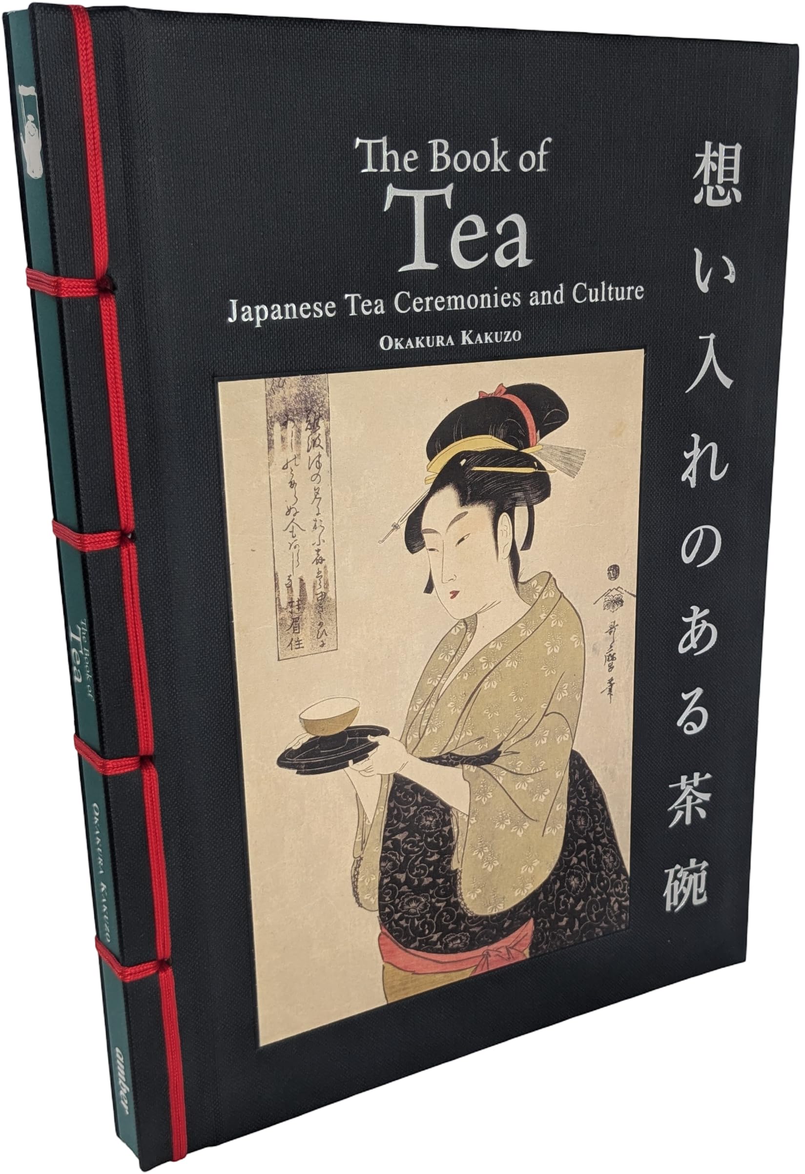 The Book of Tea: Japanese Tea Ceremonies and Culture (Chinese Bound)